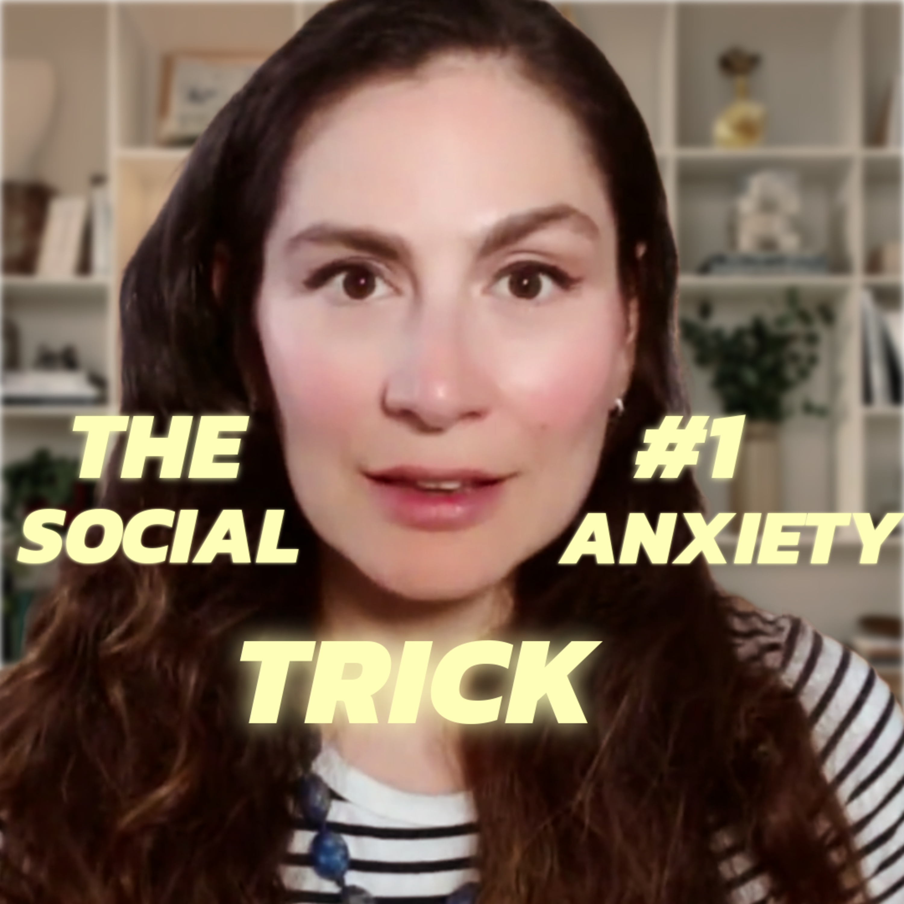 This Social Anxiety Trick Instantly Makes You More Confident in Conversations episode artwork