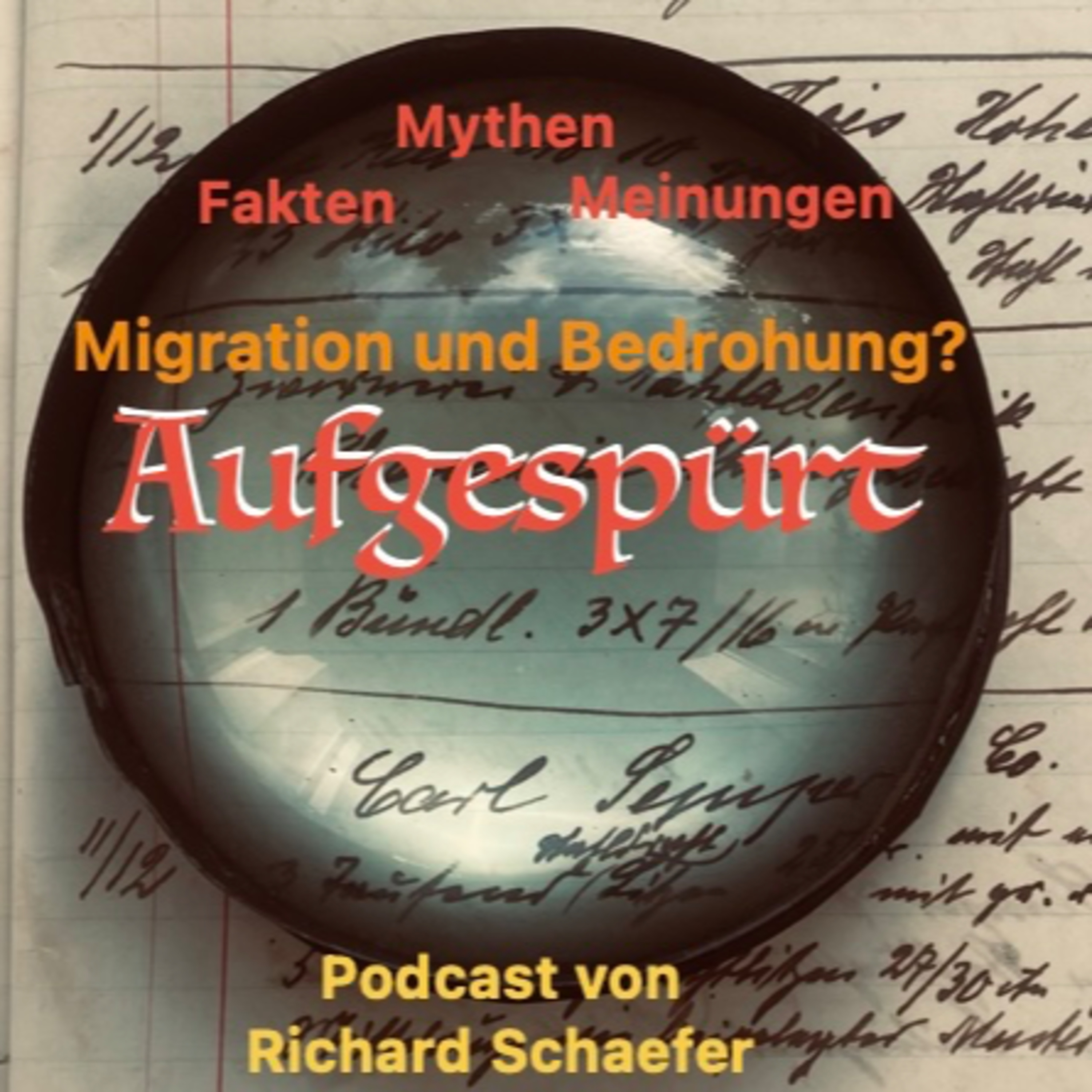 Aufgespürt: Migration und Bedrohung episode artwork
