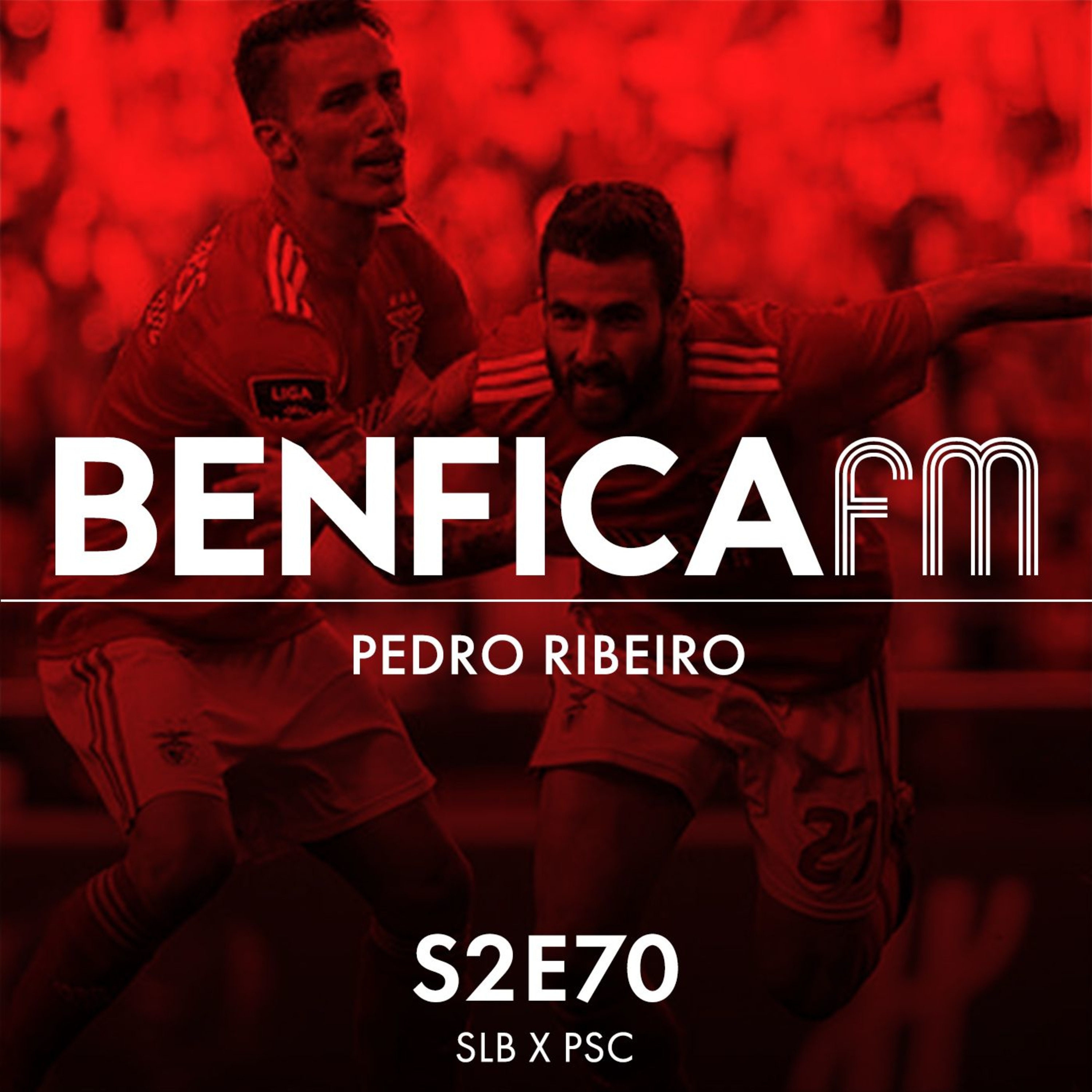 #70 - Benfica FM | Benfica x Portimonense (5-1), Pedro Ribeiro