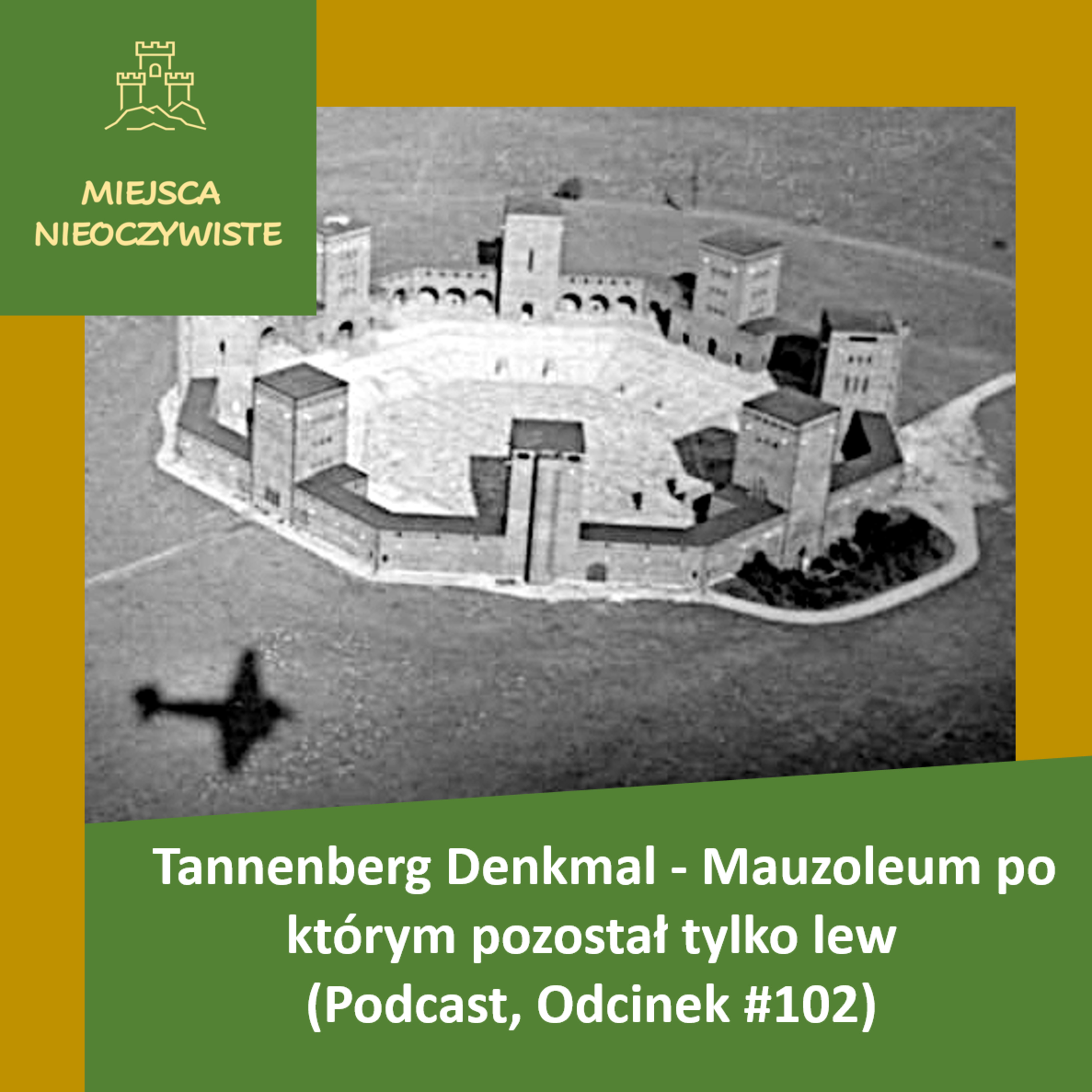 Tannenberg Denkmal. Mauzoleum po którym pozostał tylko lew episode artwork