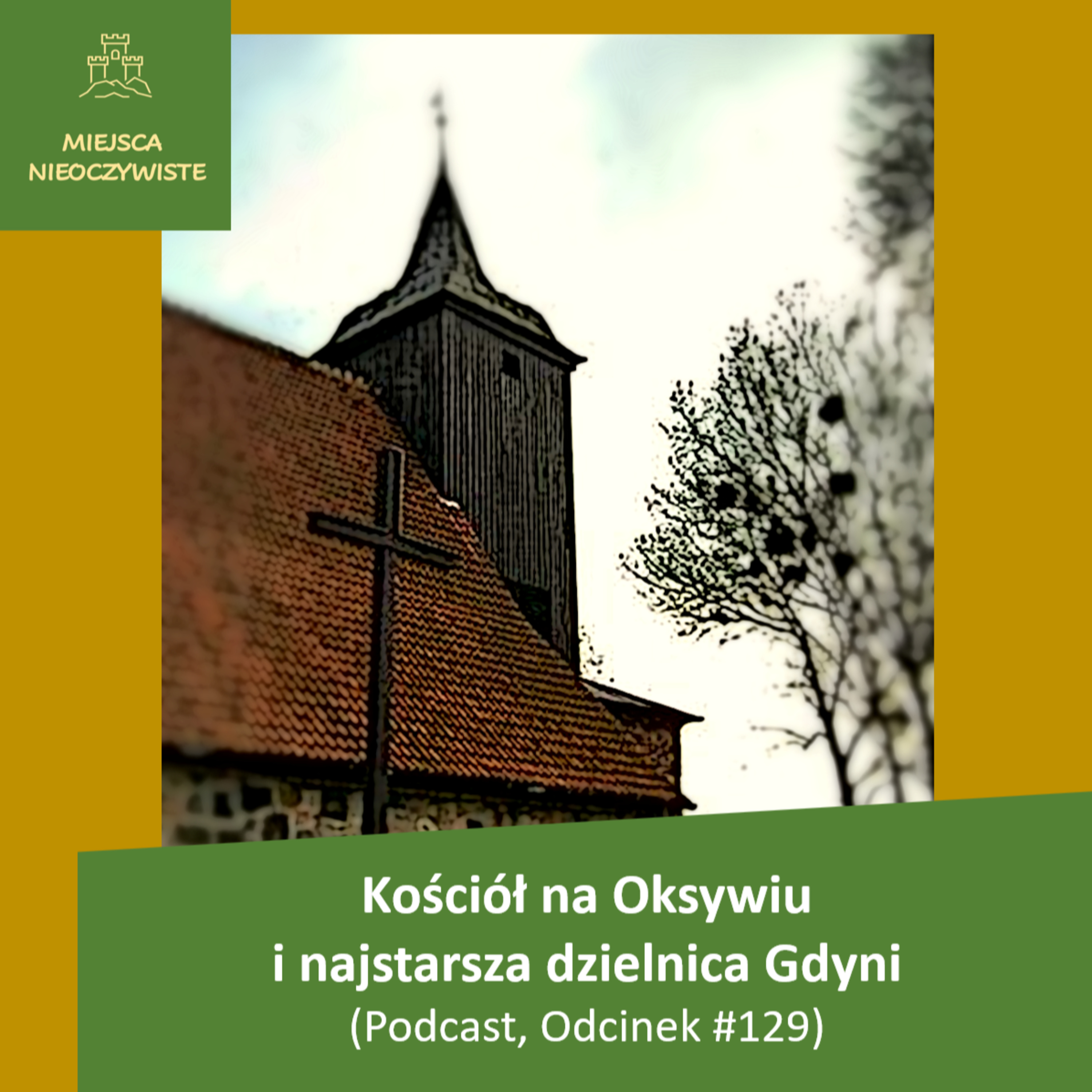 Kościół na Oksywiu i najstarsza dzielnica Gdyni