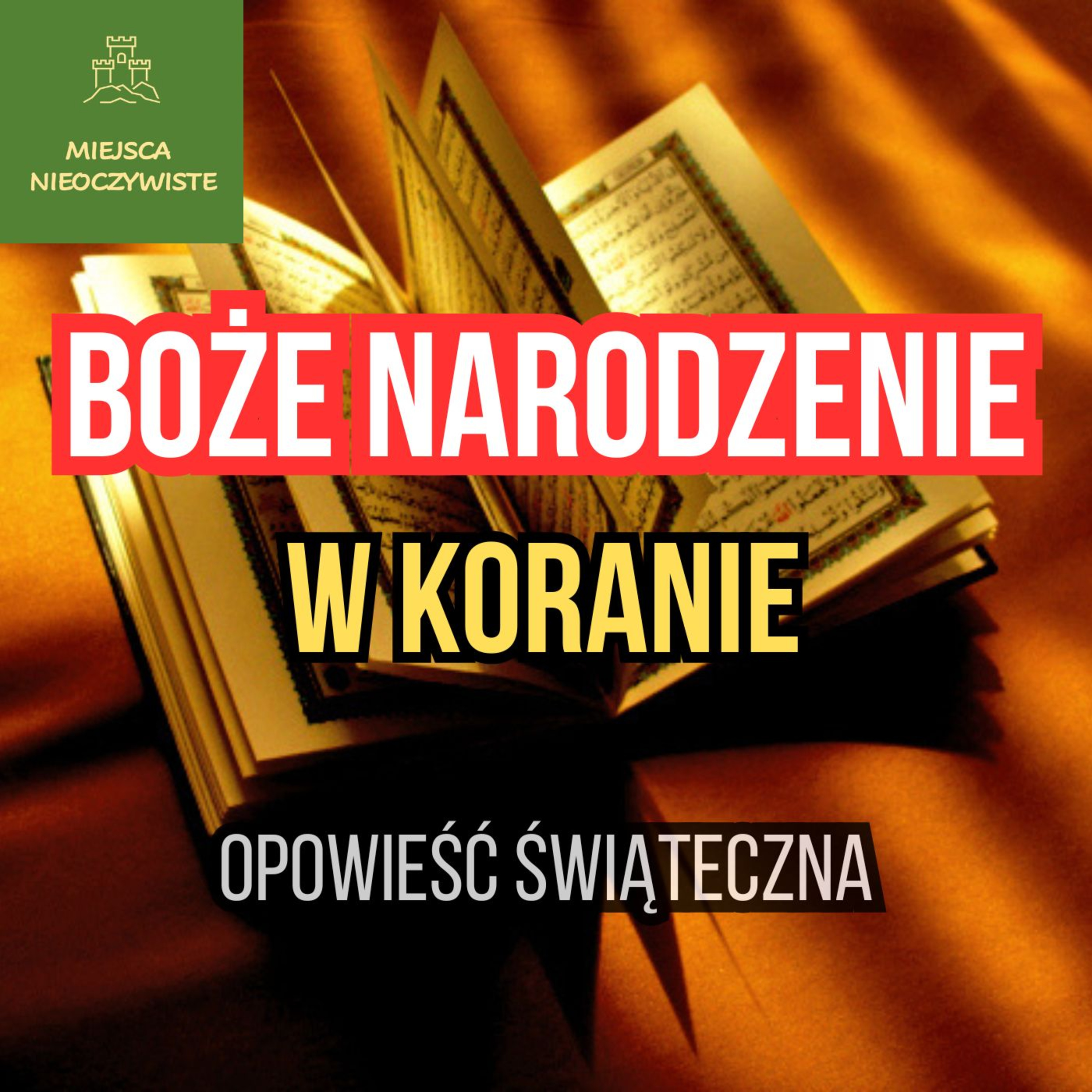 Boże Narodzenie w Koranie