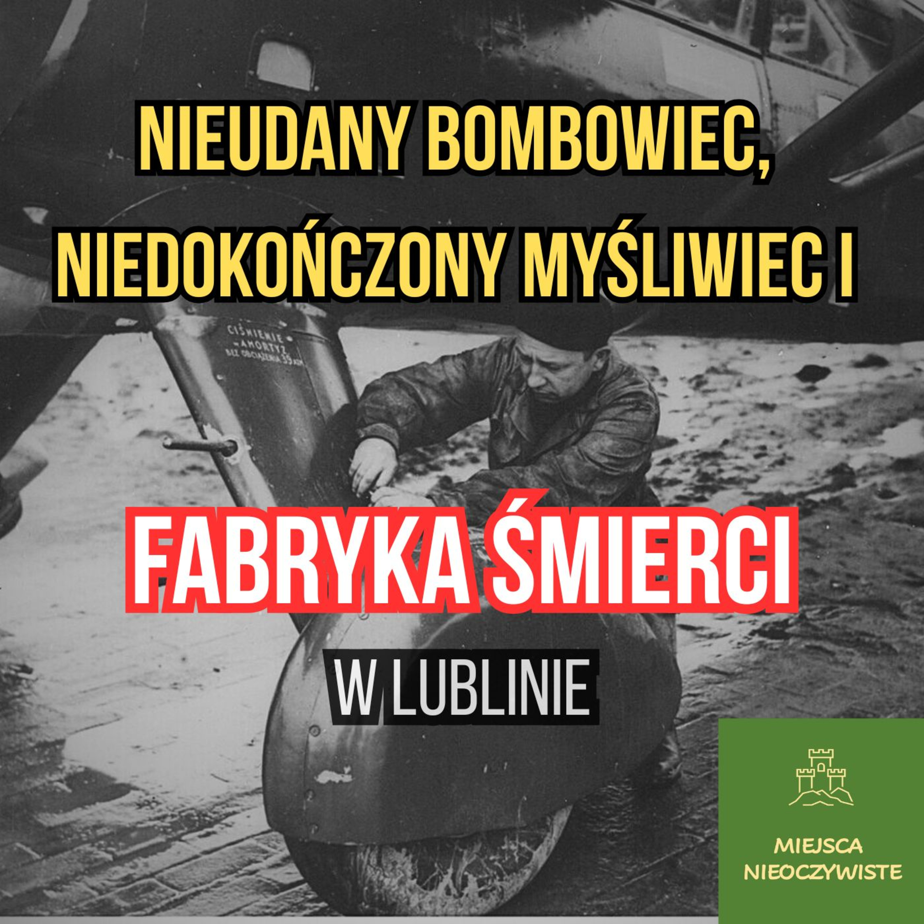Historia i podróże w Miejsca Nieoczywiste