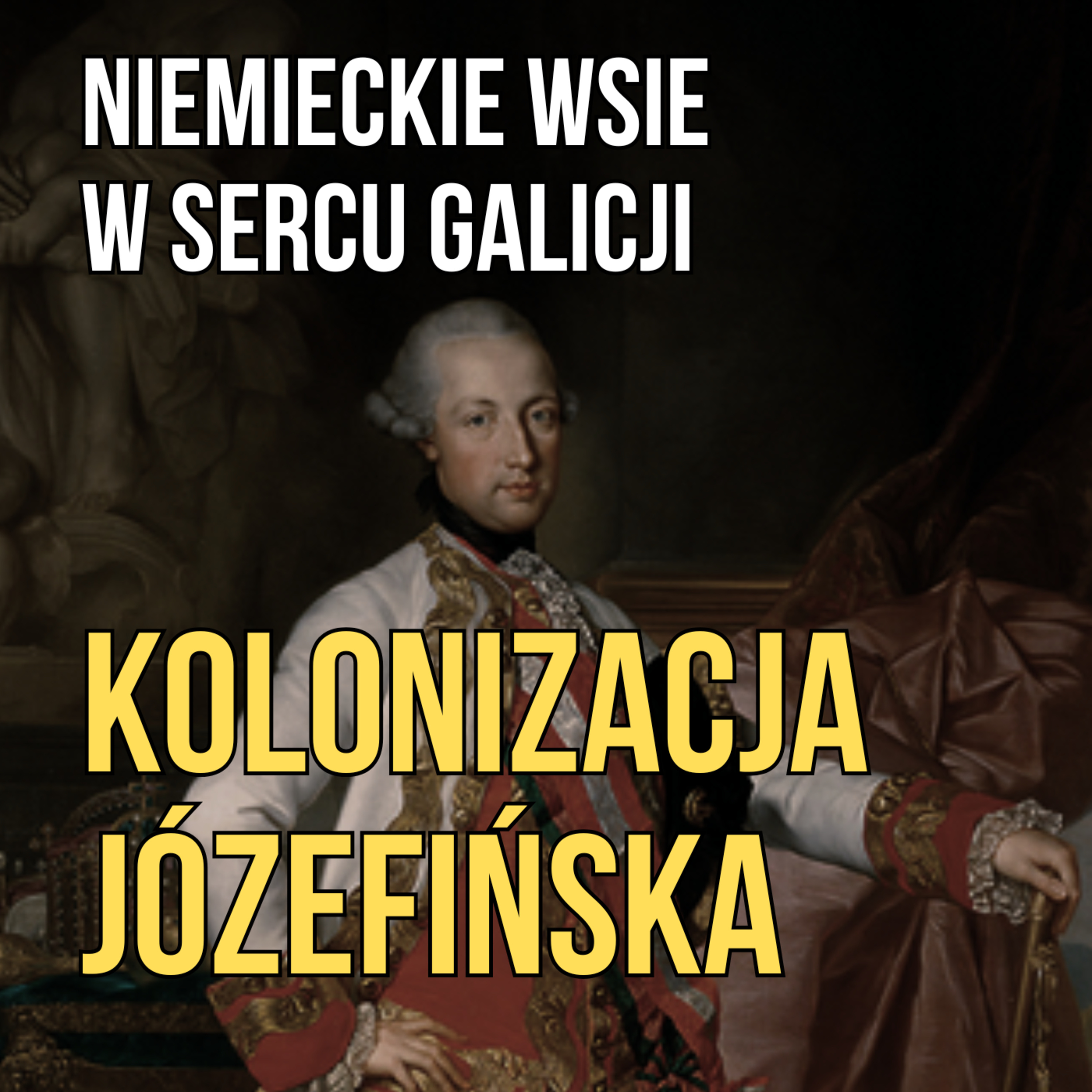 Kolonizacja józefińska episode artwork