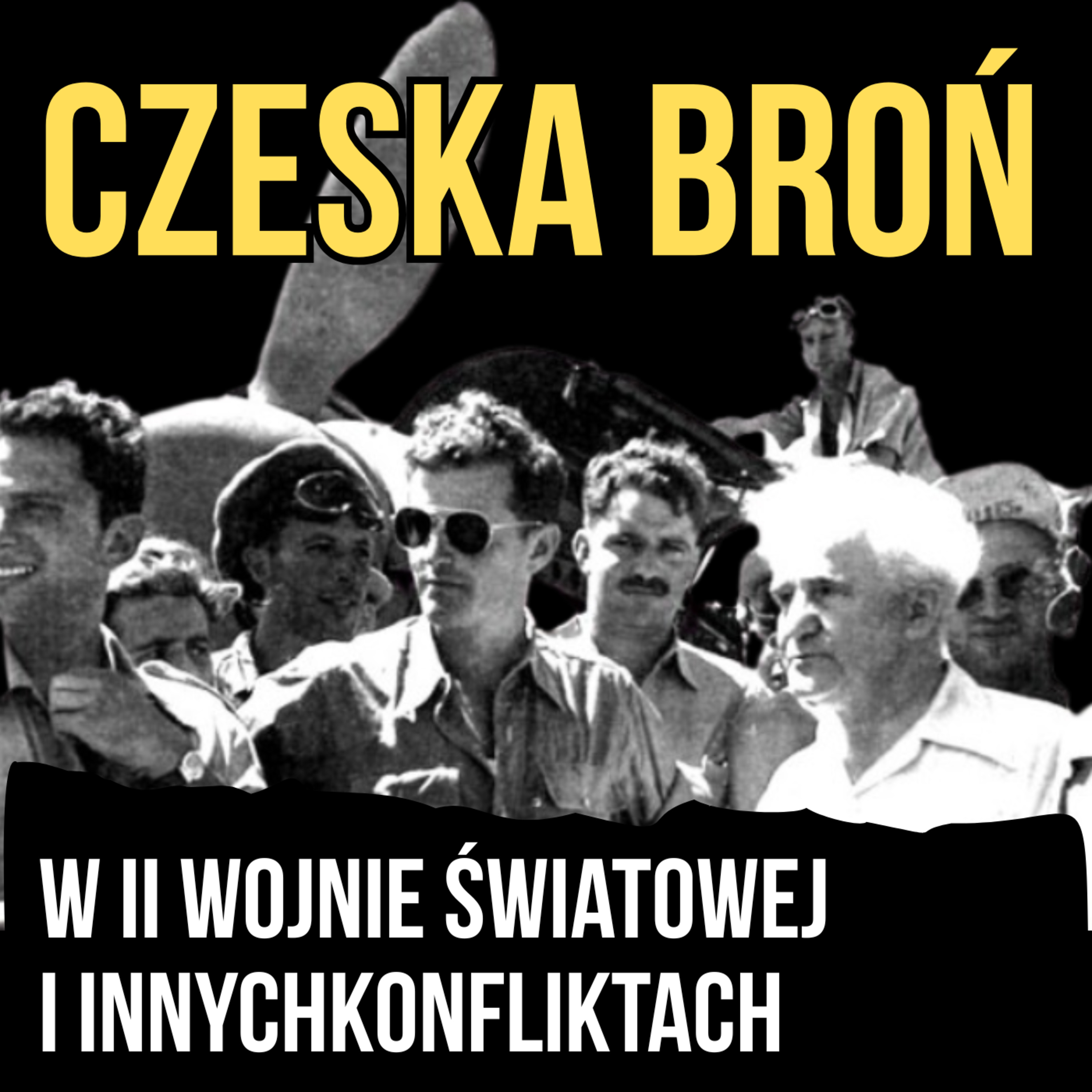 Czeska broń w II wojnie światowej i innych konfliktach episode artwork