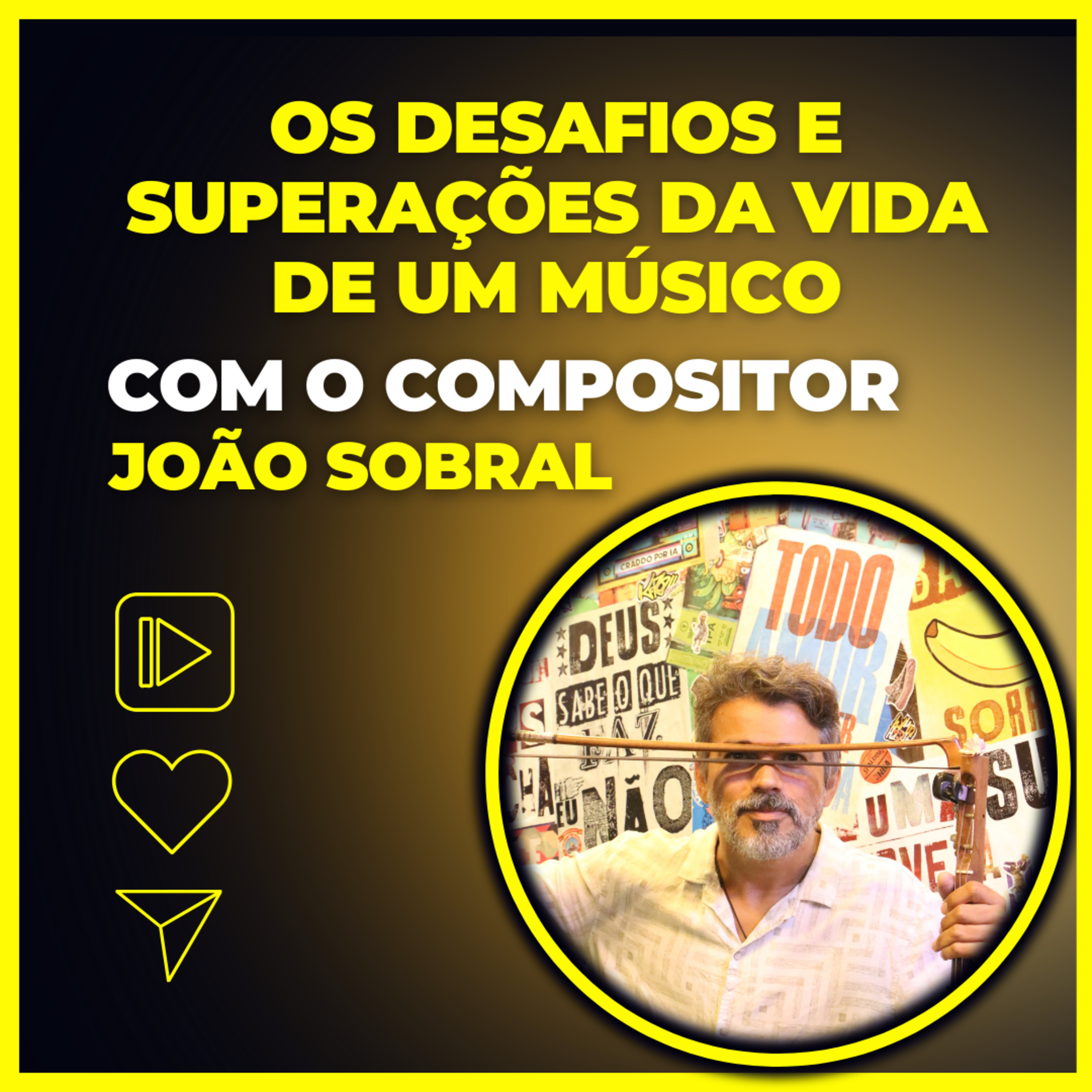  Os desafios e superações da vida de um músico com João Sobral episode artwork