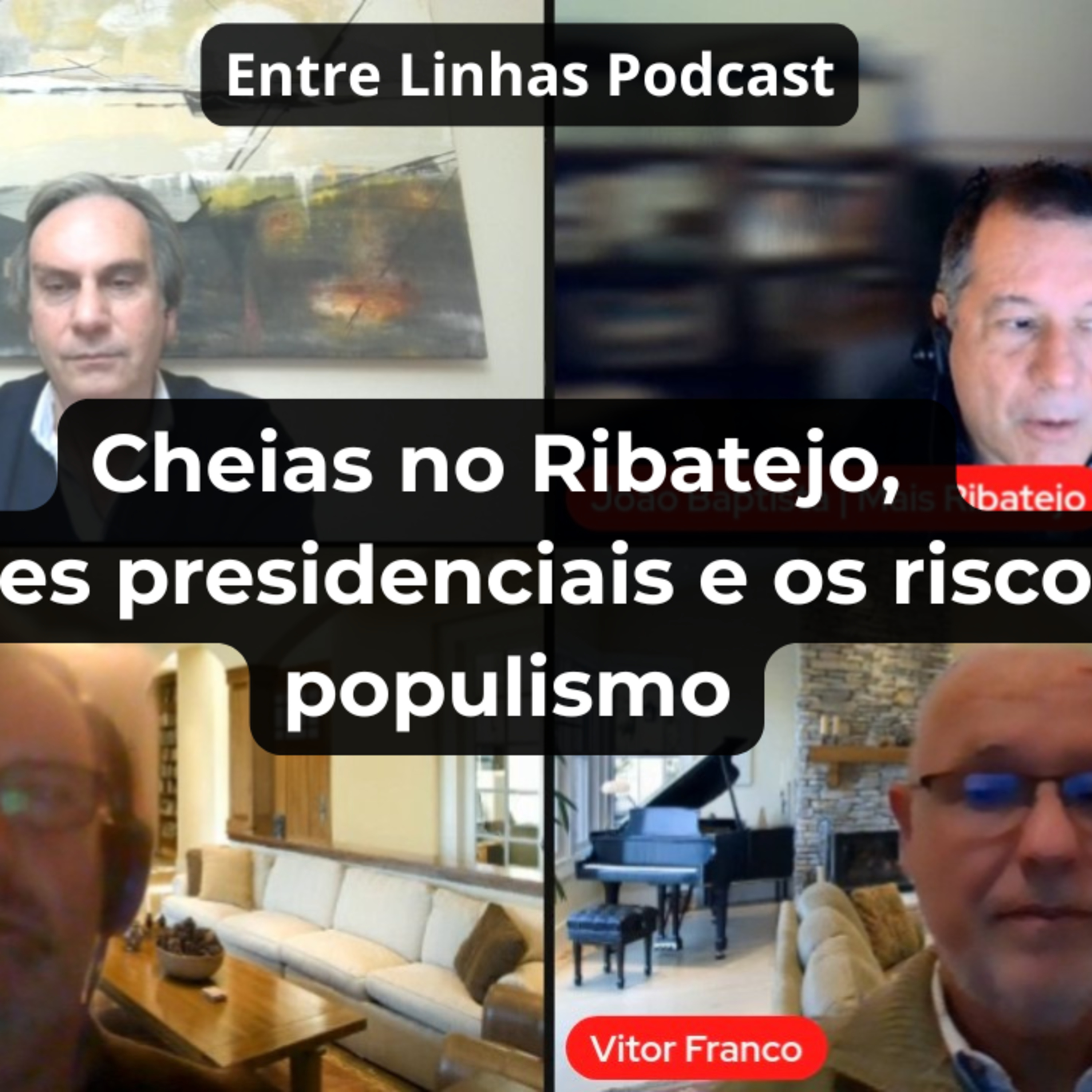 Cheias, eleições e populismo: riscos reais para a democracia | Entre Linhas #5 episode artwork