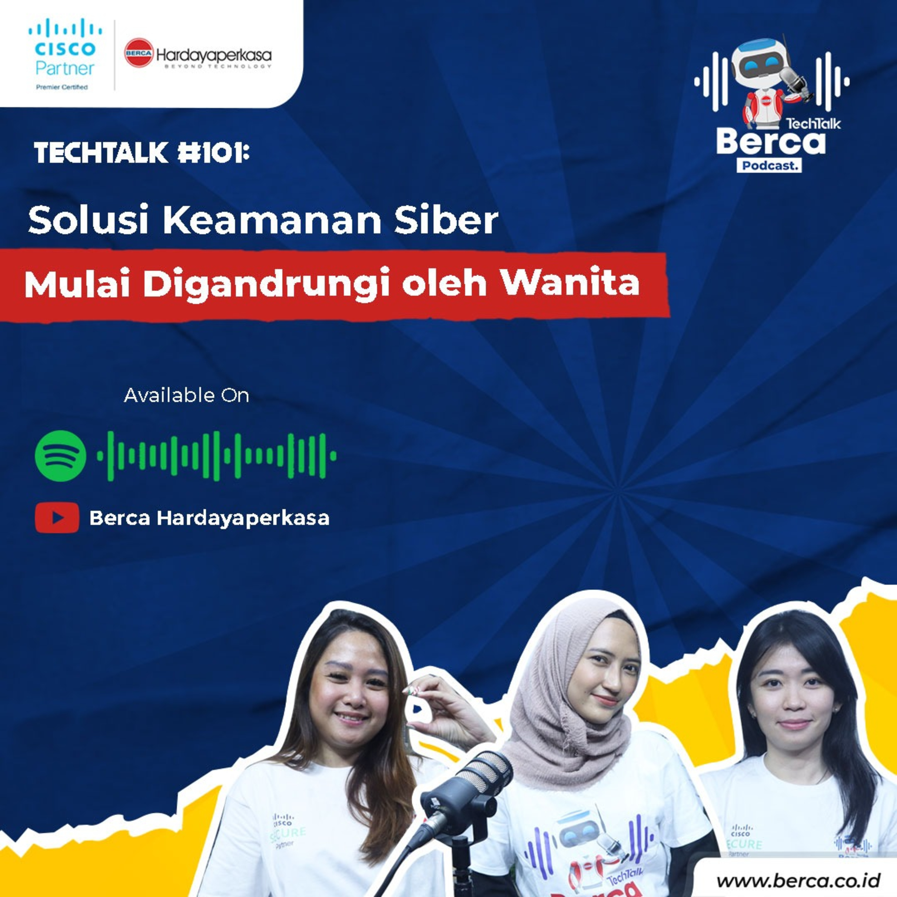 TechTalk #101 : Cara Menjadi Cyber Security ala Wanita Karir di Perusahan Internasional episode artwork