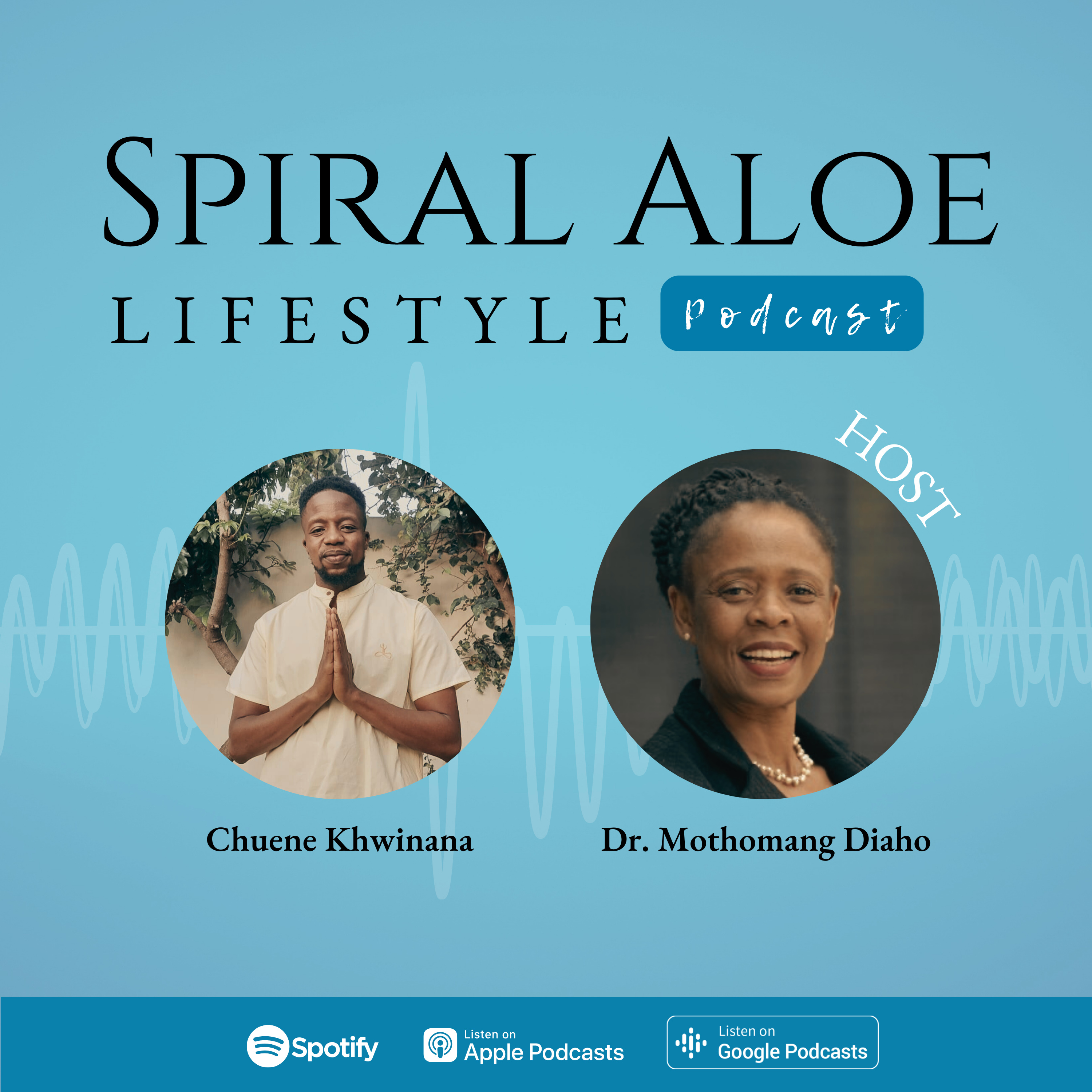 Spiral Aloe Lifestyle Podcast