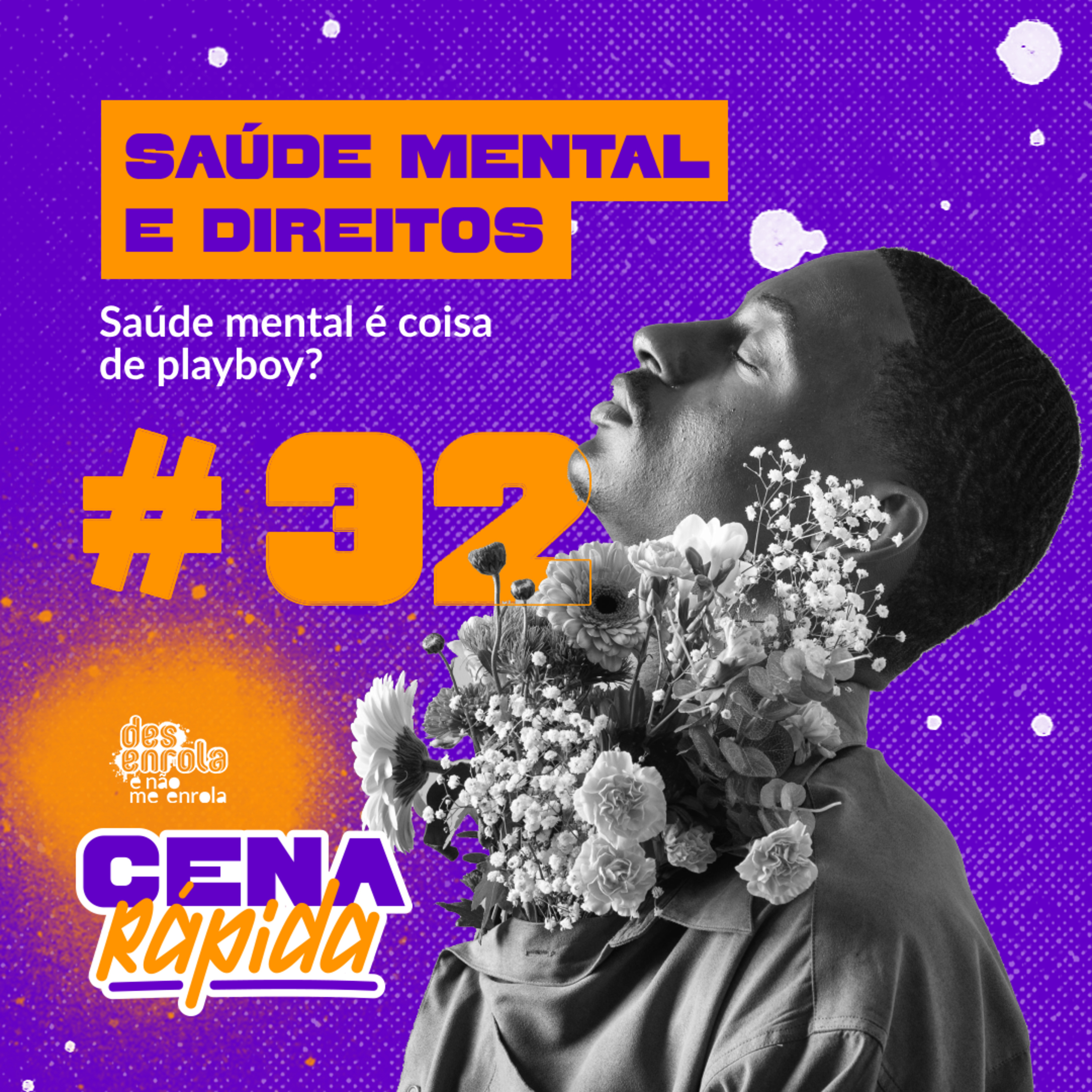 É possível falar de saúde mental sem abordar acesso a direitos? #32 episode artwork