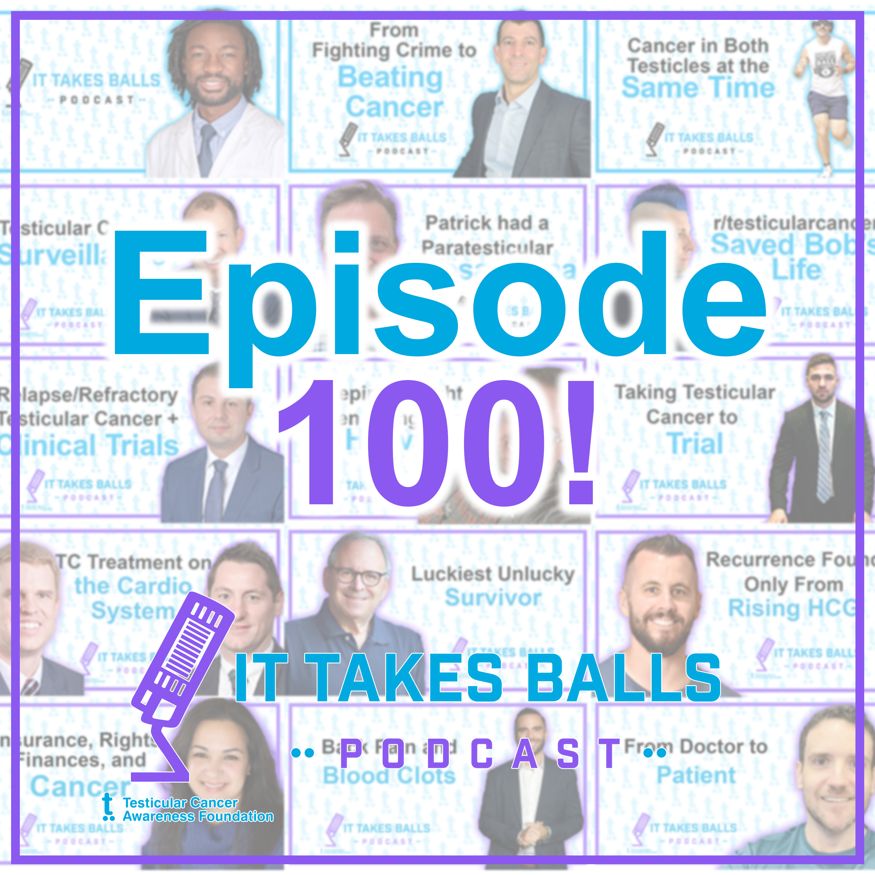It Takes Balls 100th Episode Live from Testicular Cancer Conference 2025 episode artwork