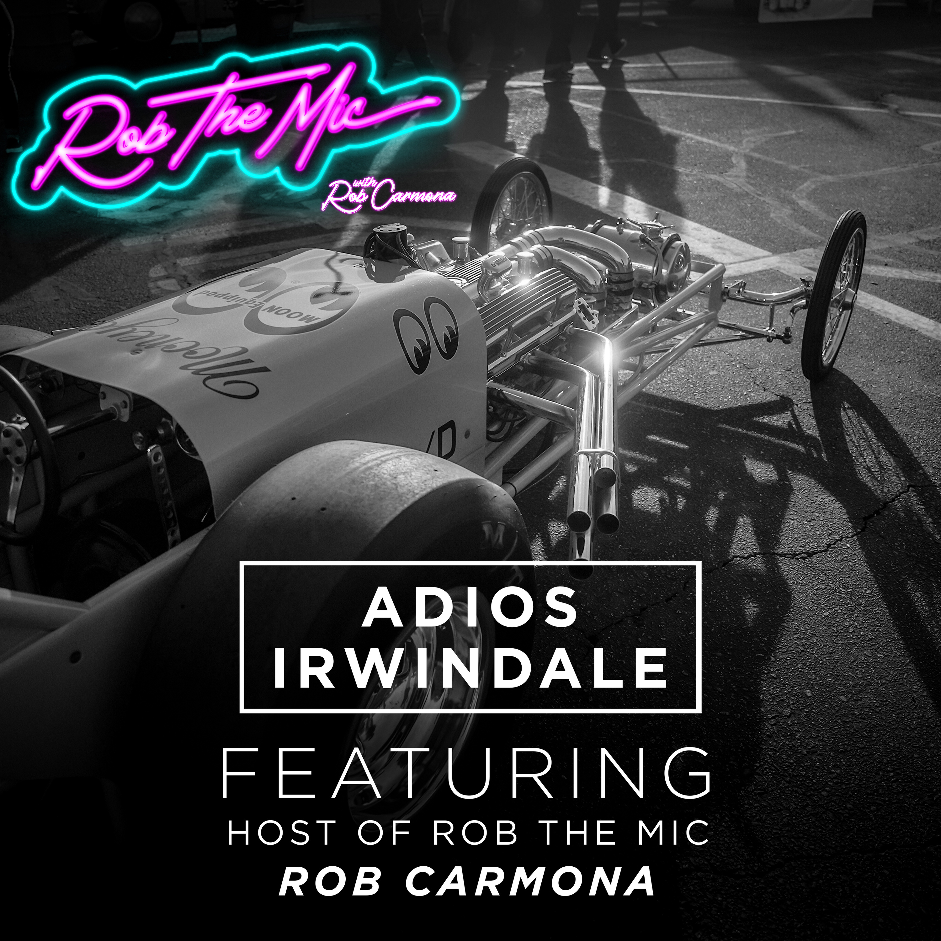 Adios Irwindale episode artwork