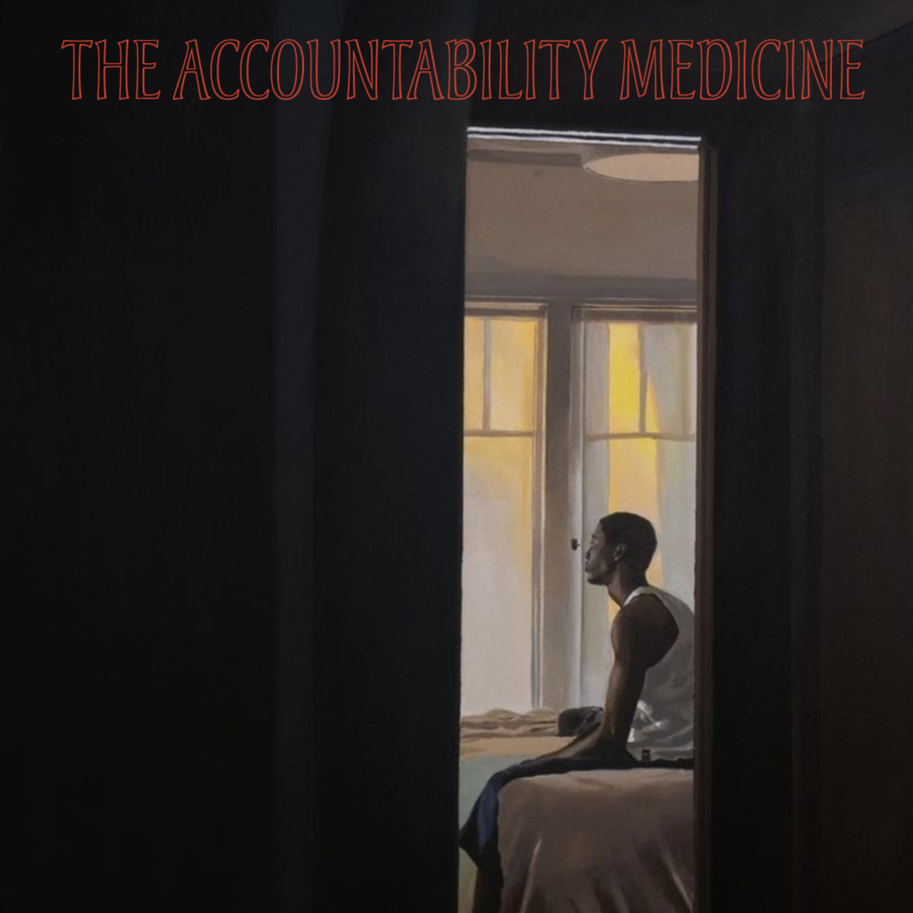 The Accountability Medicine