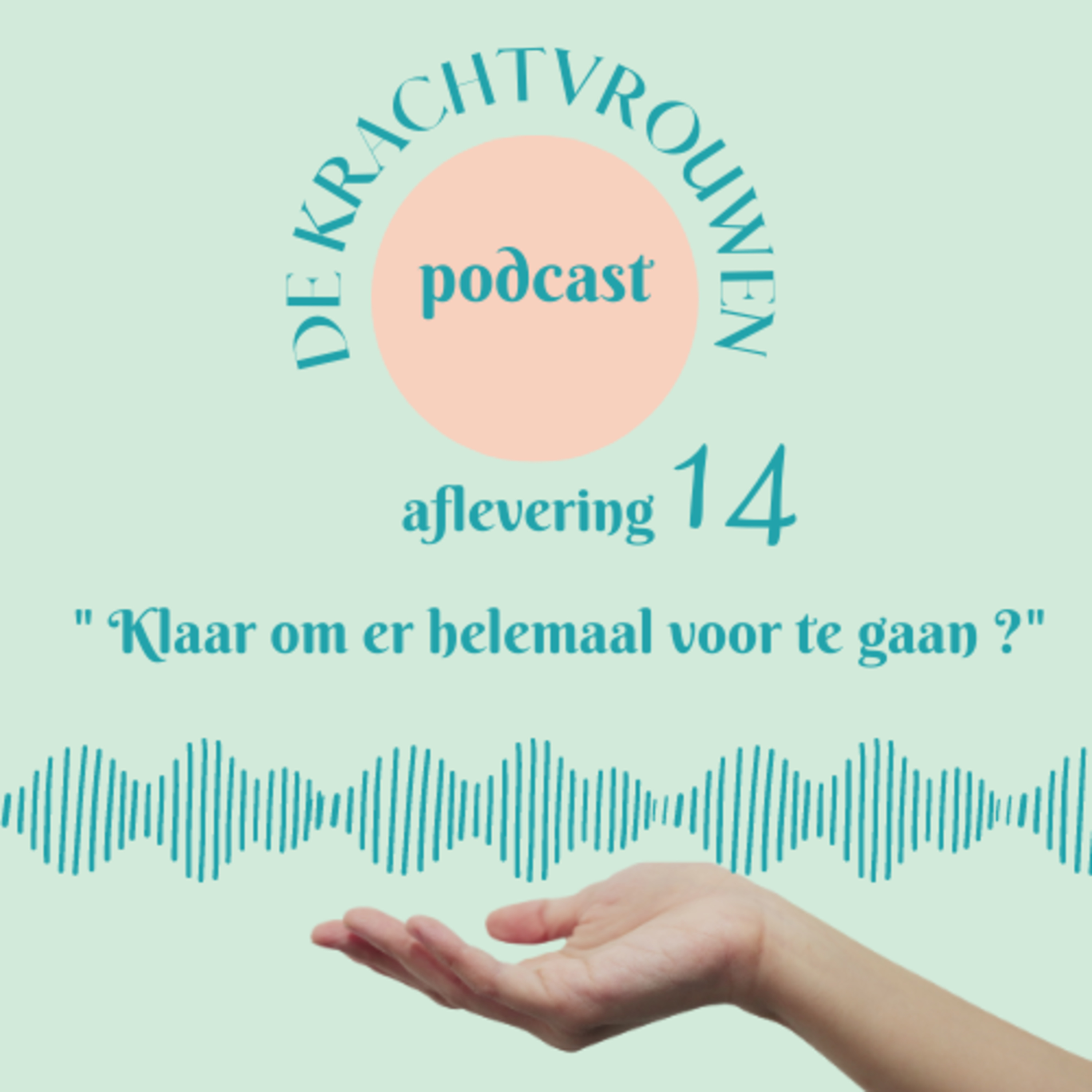 De krachtvrouwen podcast