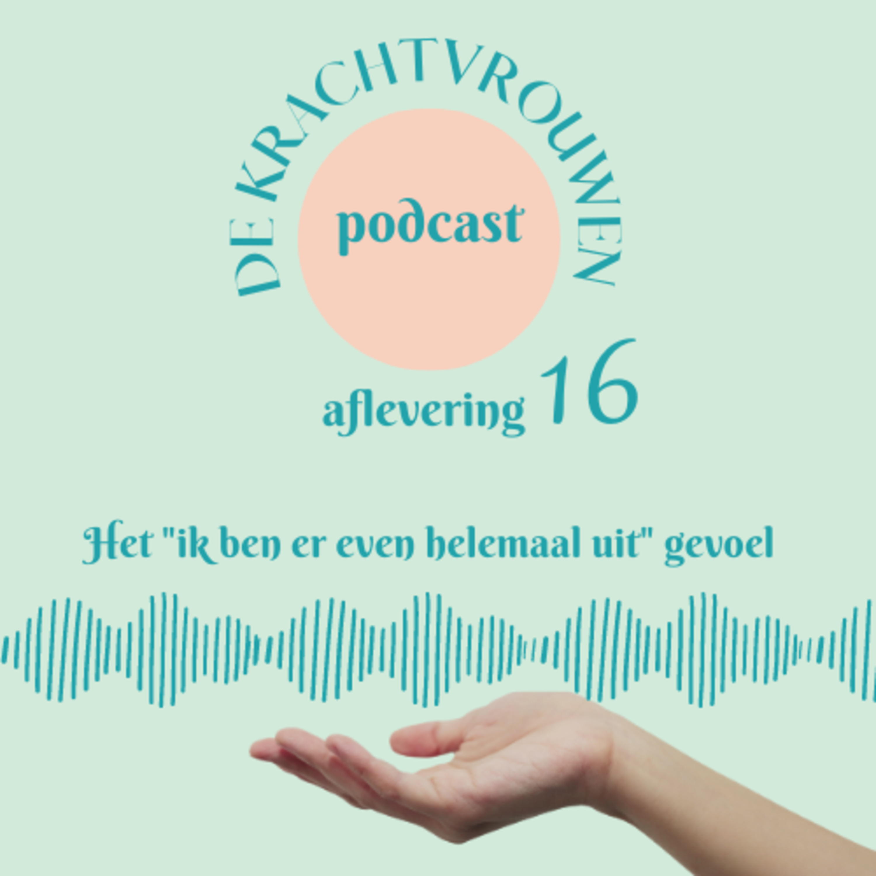 De krachtvrouwen podcast