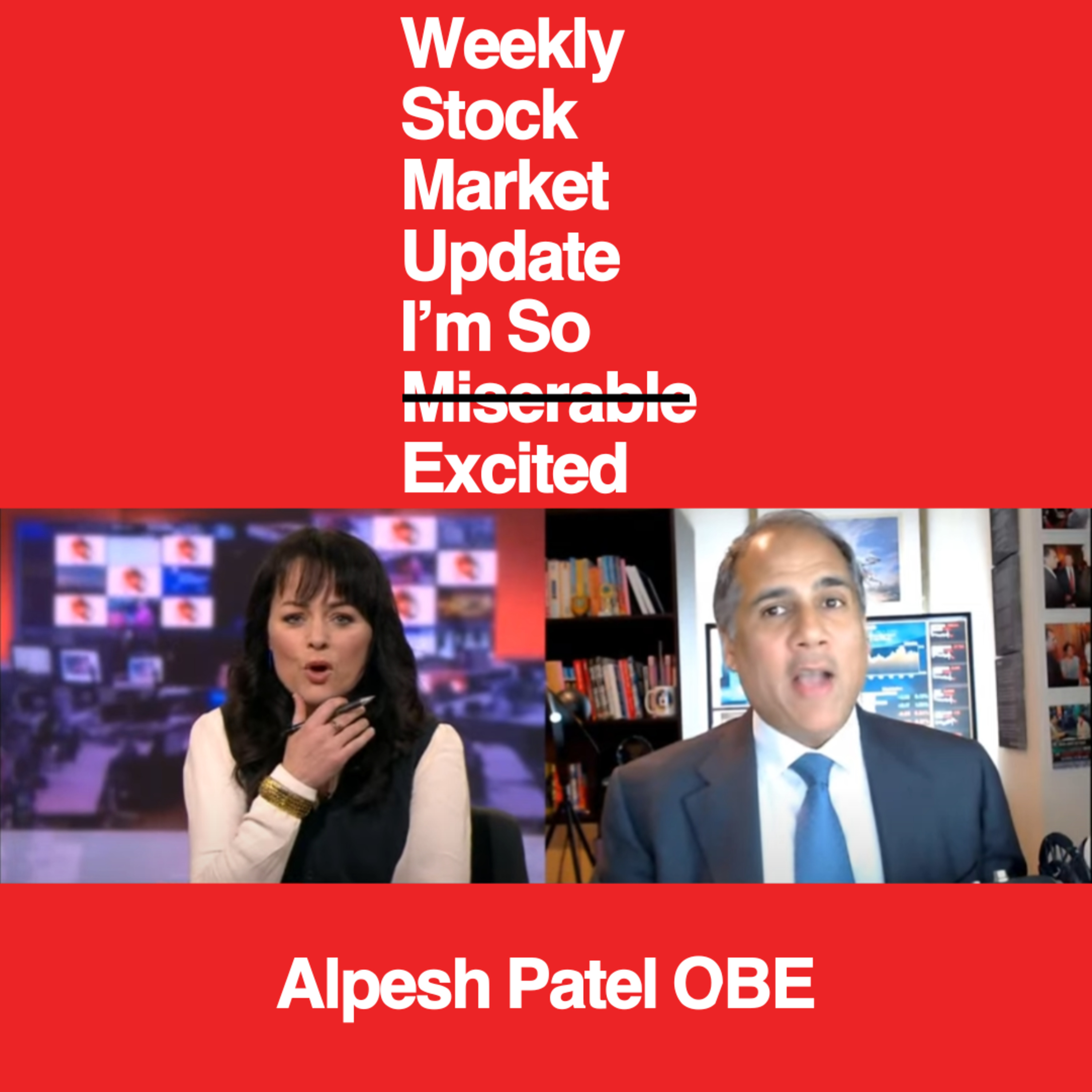 Weekly Stock Market Update: I'm So Excited Again episode artwork