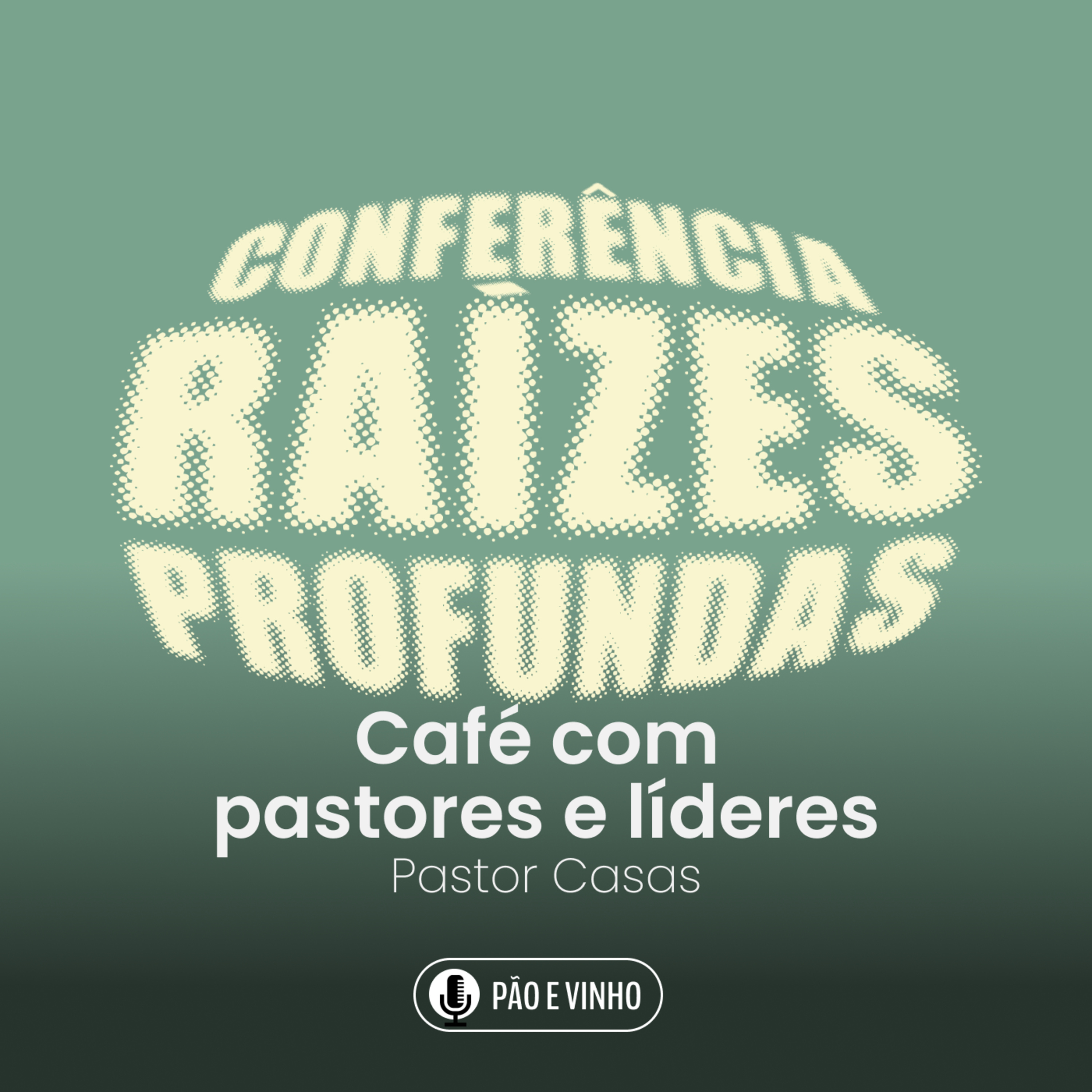 Pão e Vinho Podcast