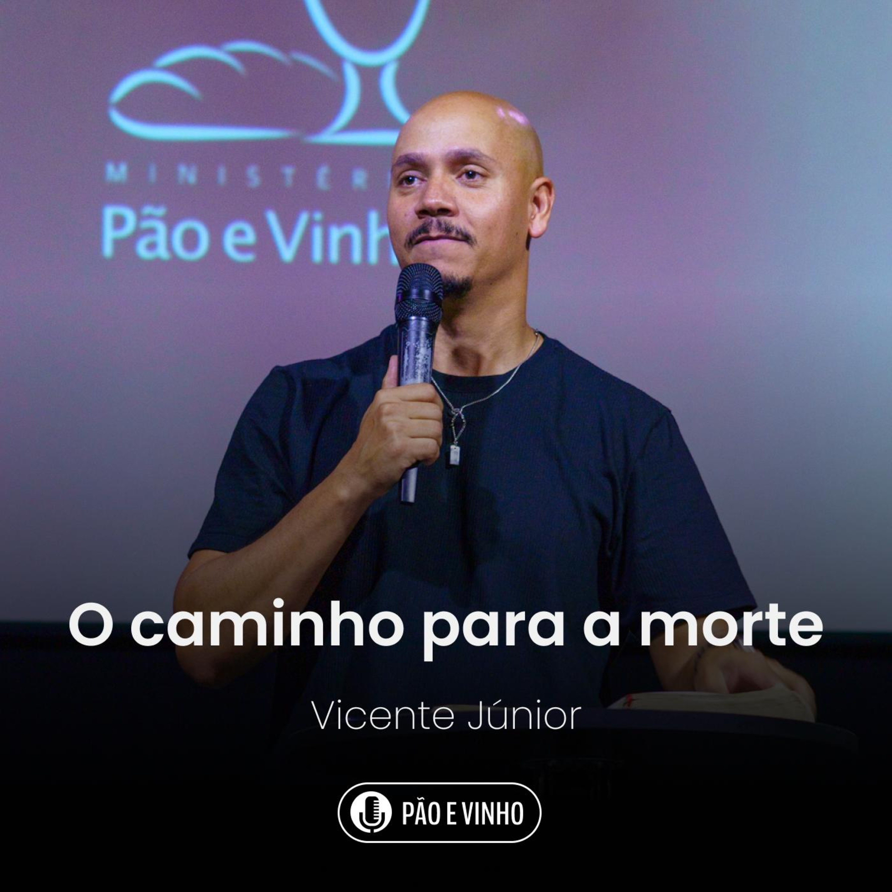 O Caminho para a Morte - Vicente Júnior episode artwork