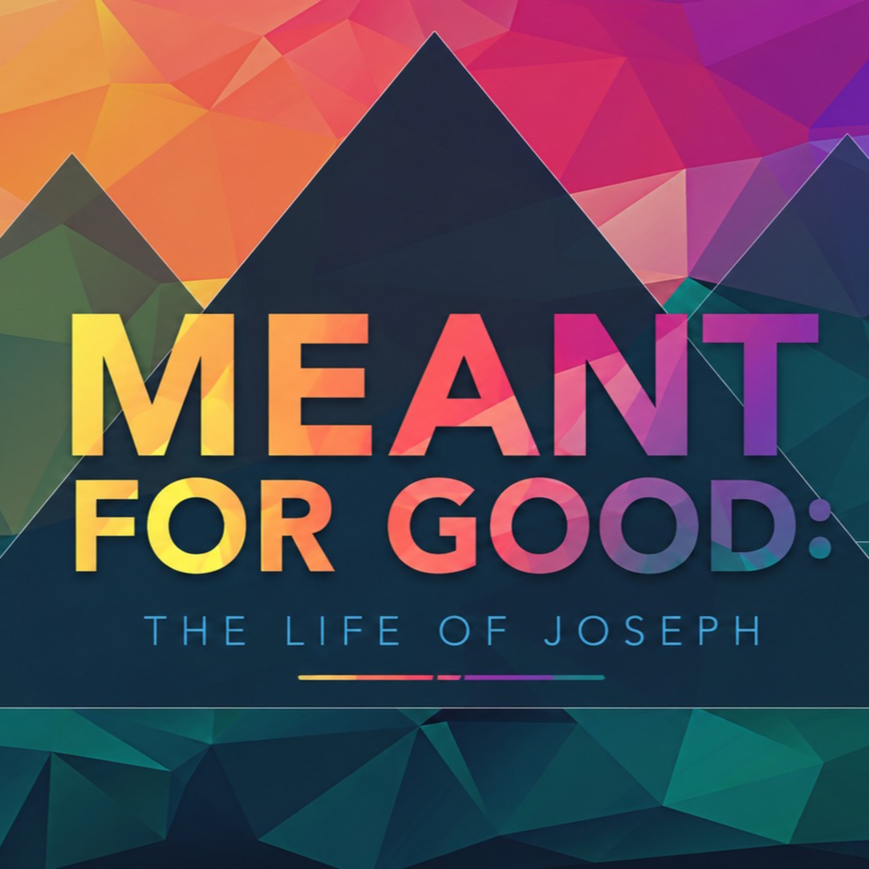 Meant For Good: The Life of Joseph Week 1 episode artwork