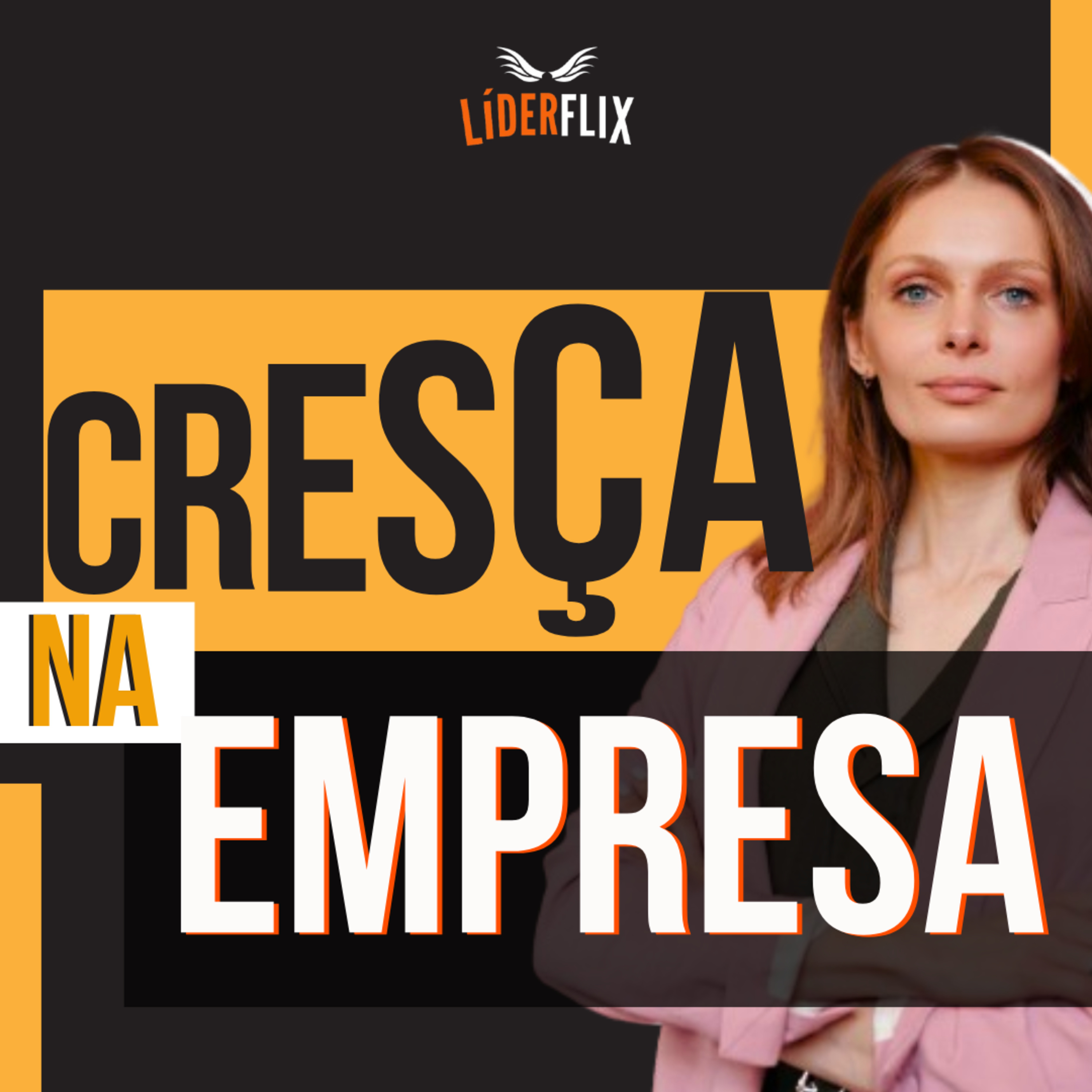 Liderança e Gestão de Pessoas | LIDERFLIX Podcast do Líder de Sucesso