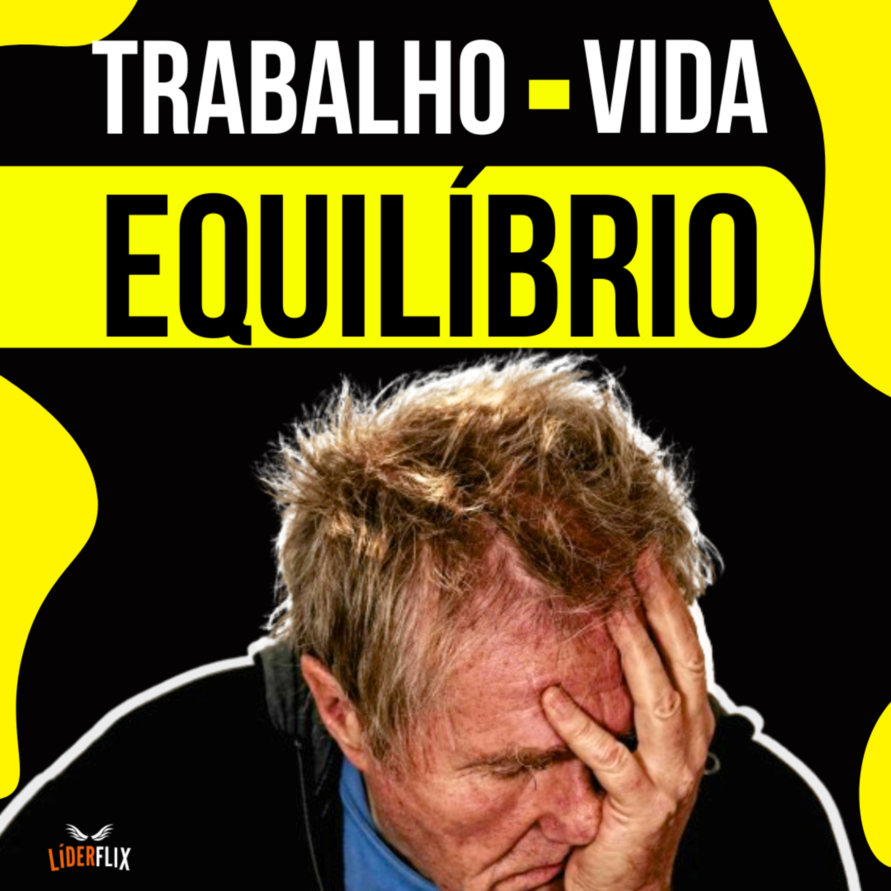 Liderança e Gestão de Pessoas | LIDERFLIX Podcast do Líder de Sucesso