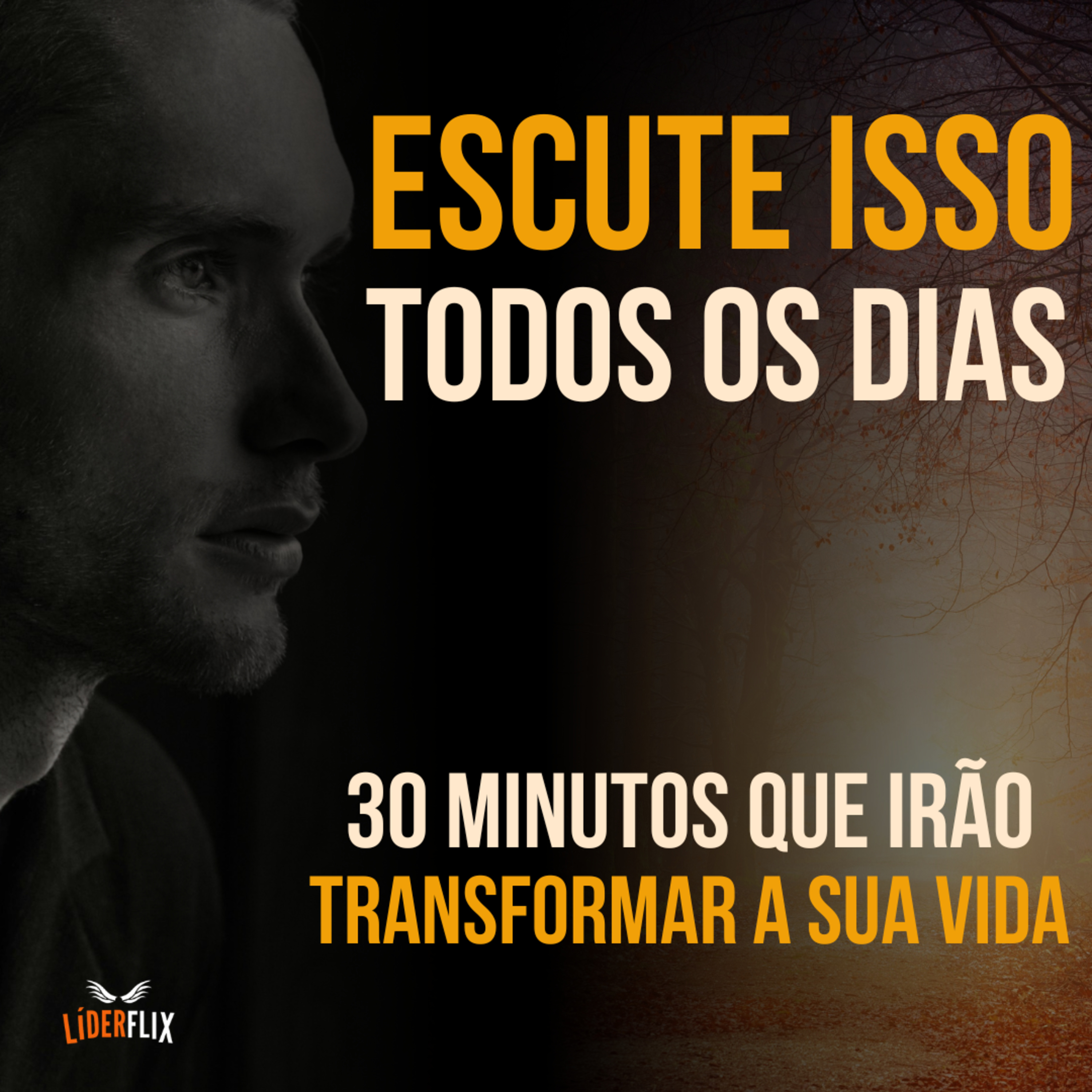 #202 - 30 MINUTOS QUE IRÃO TRANSFORMAR A SUA VIDA (Motivação) - Vídeo Motivacional