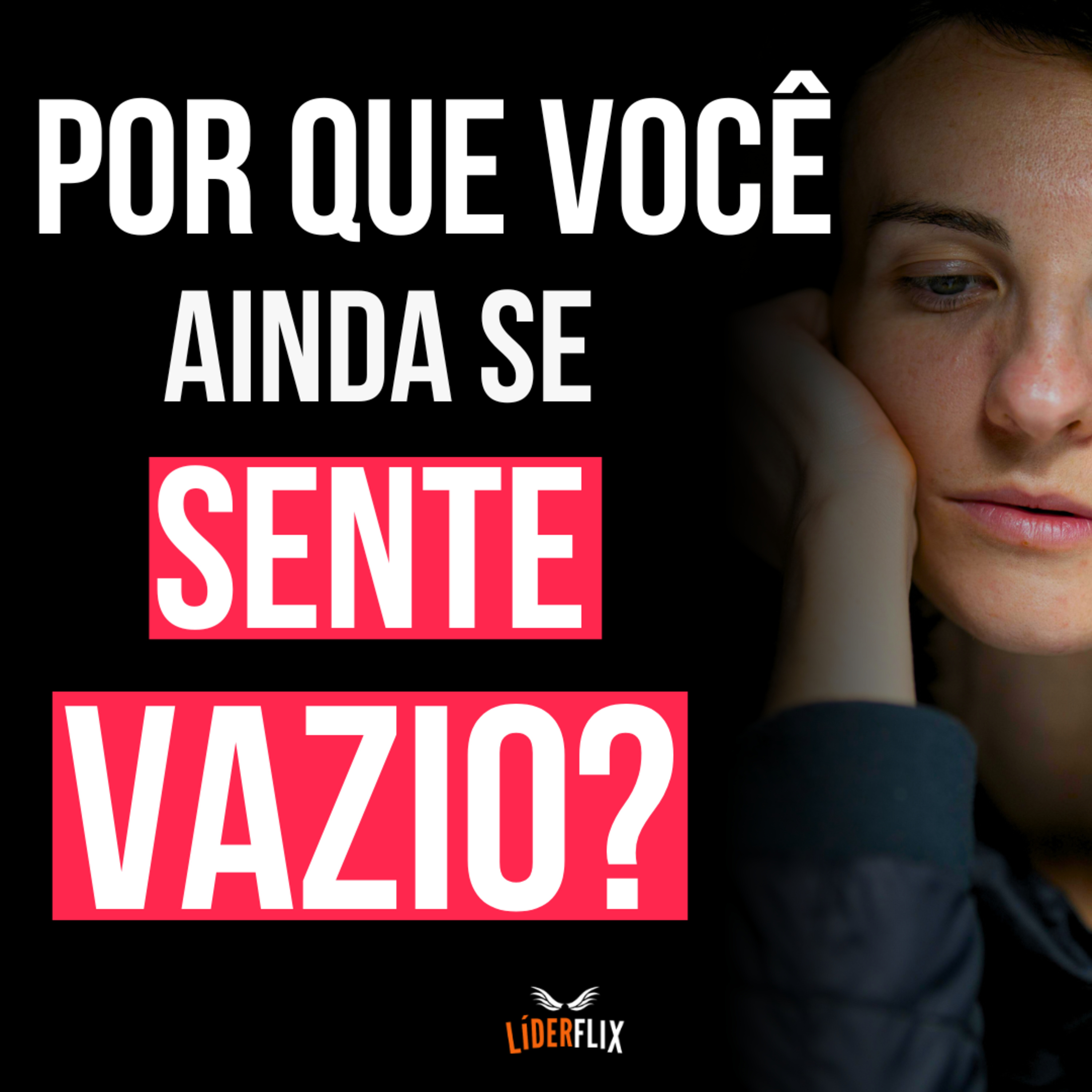 Liderança e Gestão de Pessoas | LIDERFLIX Podcast do Líder de Sucesso