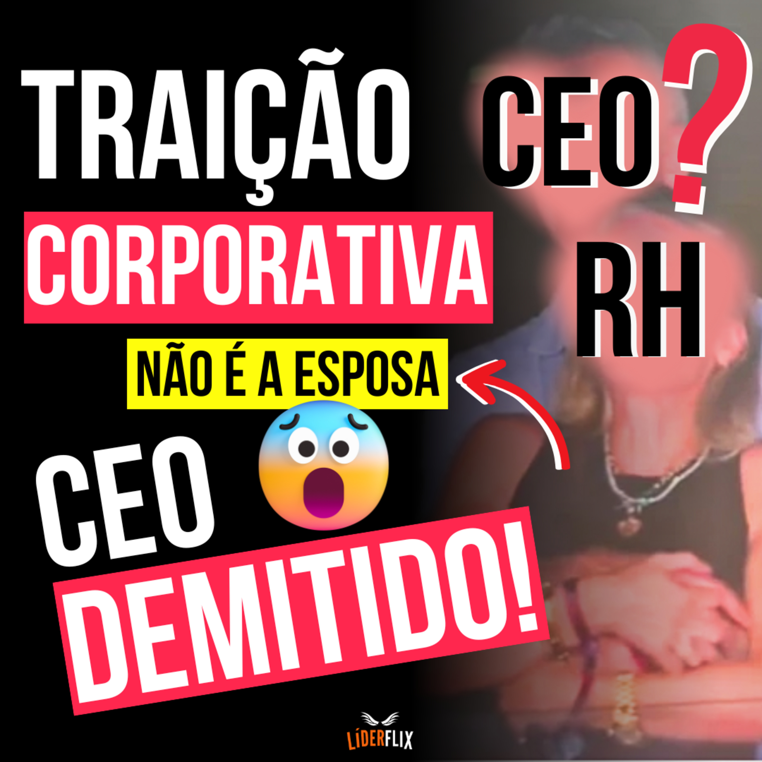 Liderança e Gestão de Pessoas | LIDERFLIX Podcast do Líder de Sucesso