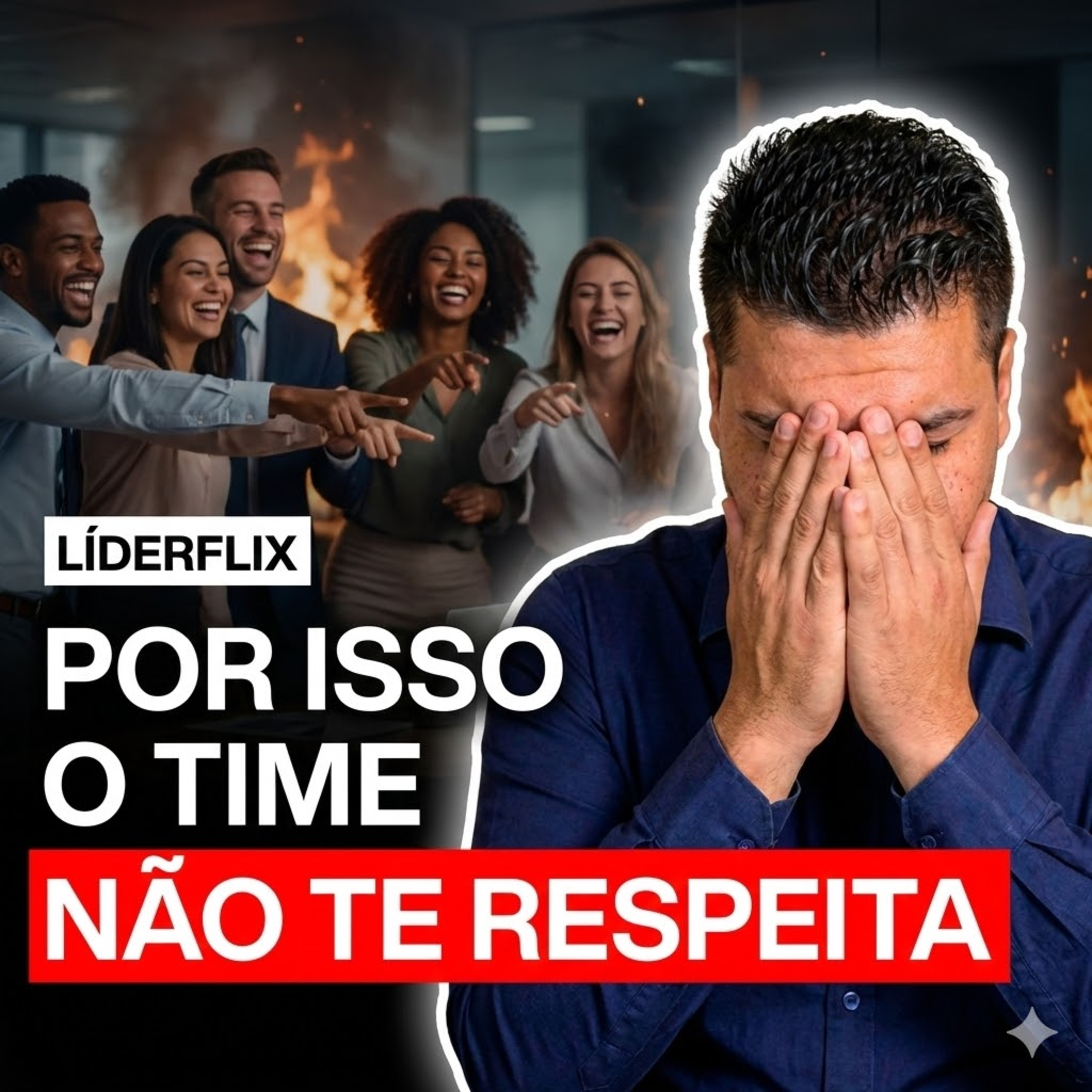 Liderança e Gestão de Pessoas | LIDERFLIX Podcast do Líder de Sucesso