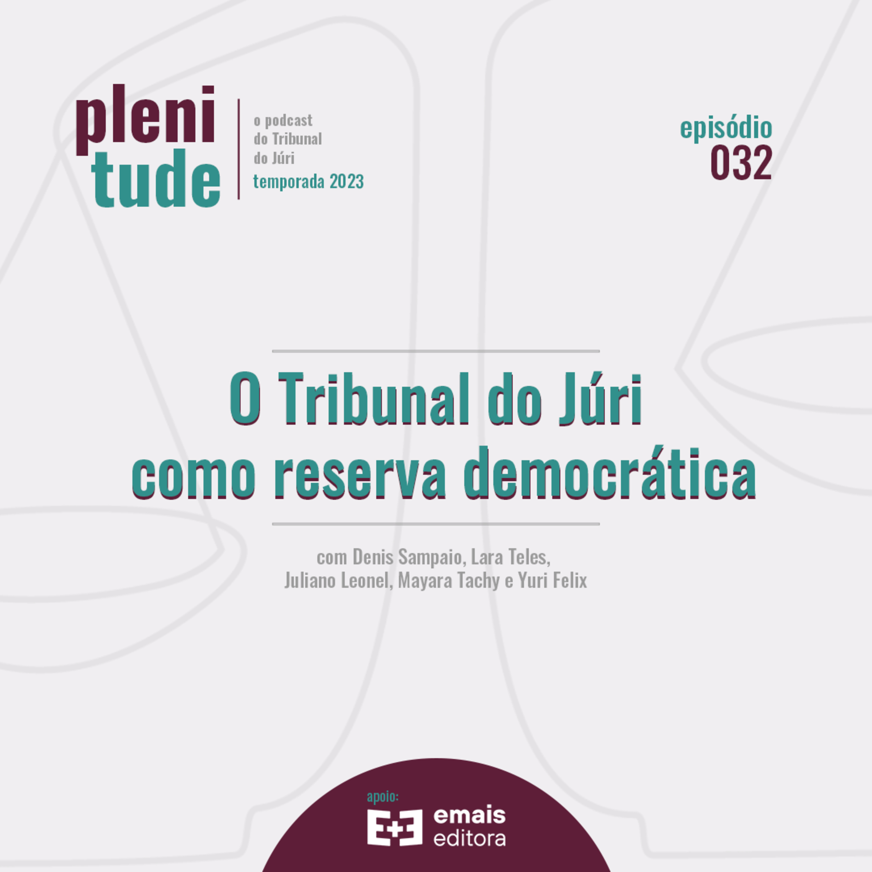 Plenitude | o podcast do tribunal do júri