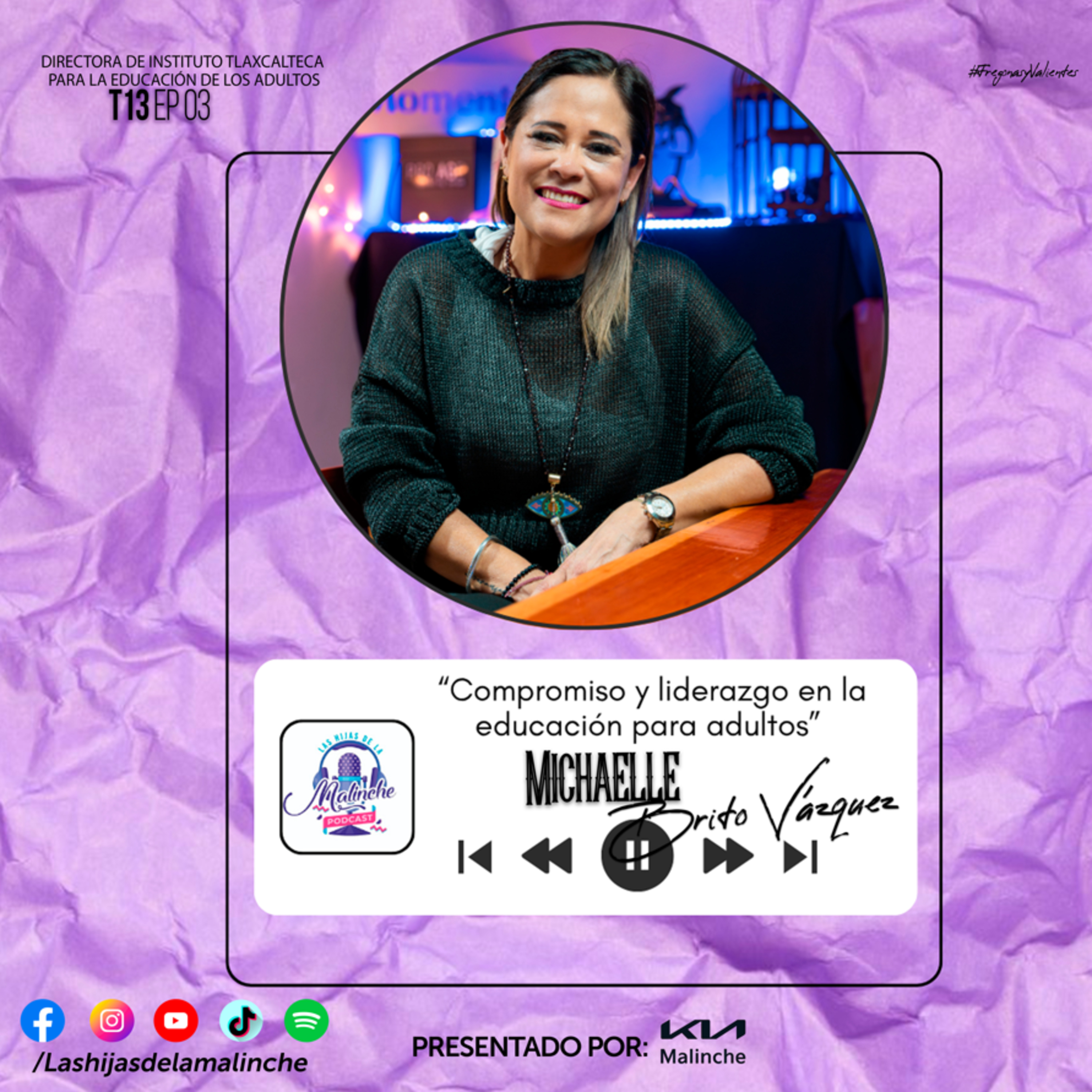 Michaelle Brito Vázquez “Compromiso y liderazgo en la educación para adultos” | EP03 T13 episode artwork