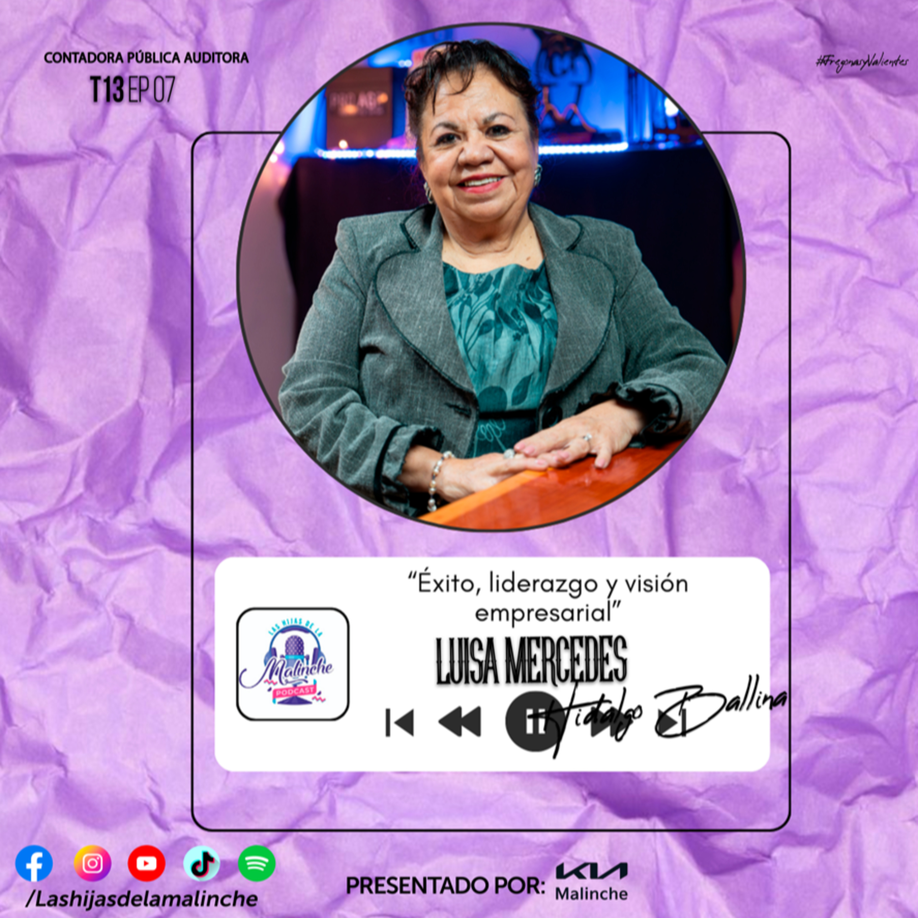 Luisa Mercedes Hidalgo Ballina “Éxito, liderazgo y visión empresarial” | EP07 T13 episode artwork