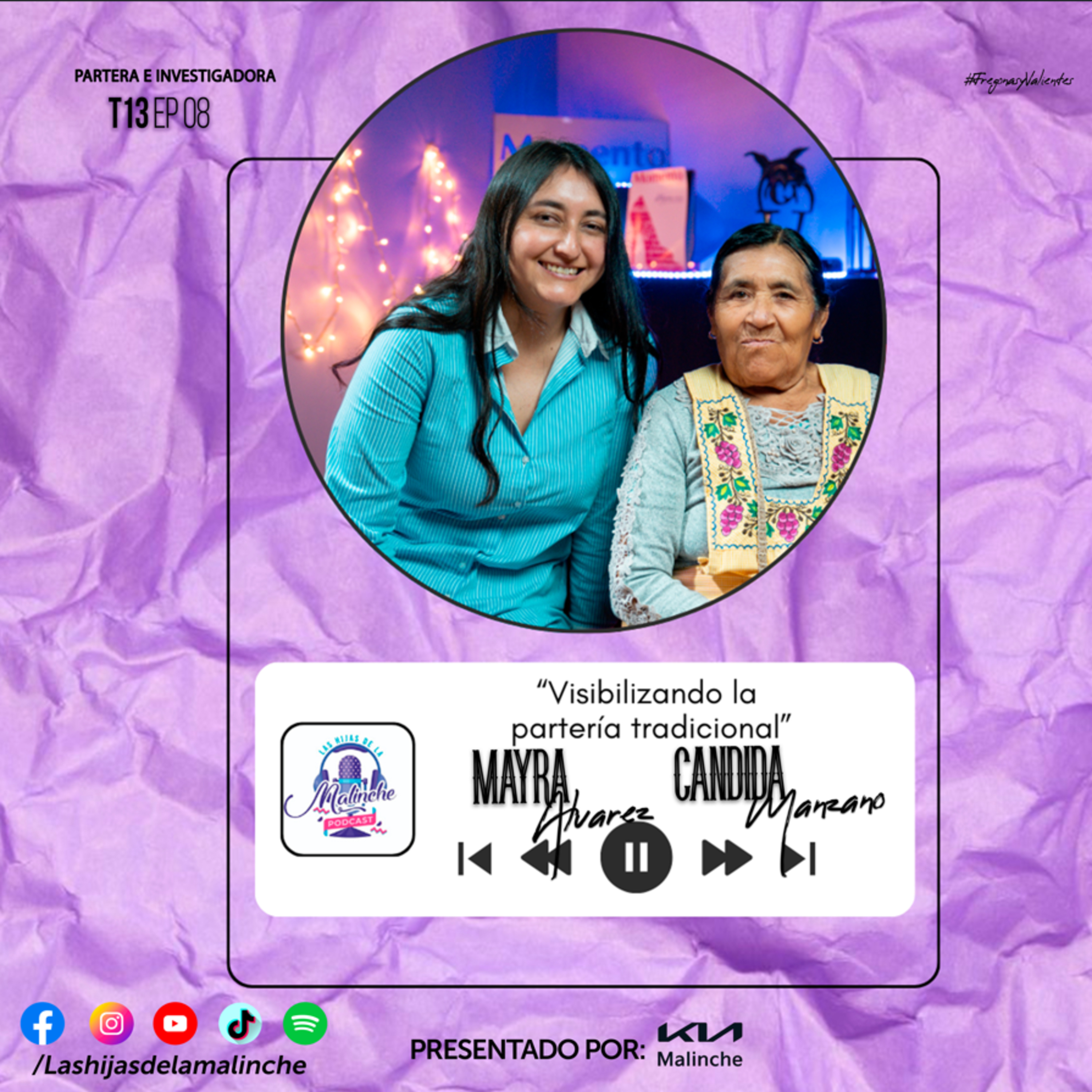 Mayra Gabriela y Cándida Manzano “Visibilizando la partería tradicional”| EP08 T13 episode artwork