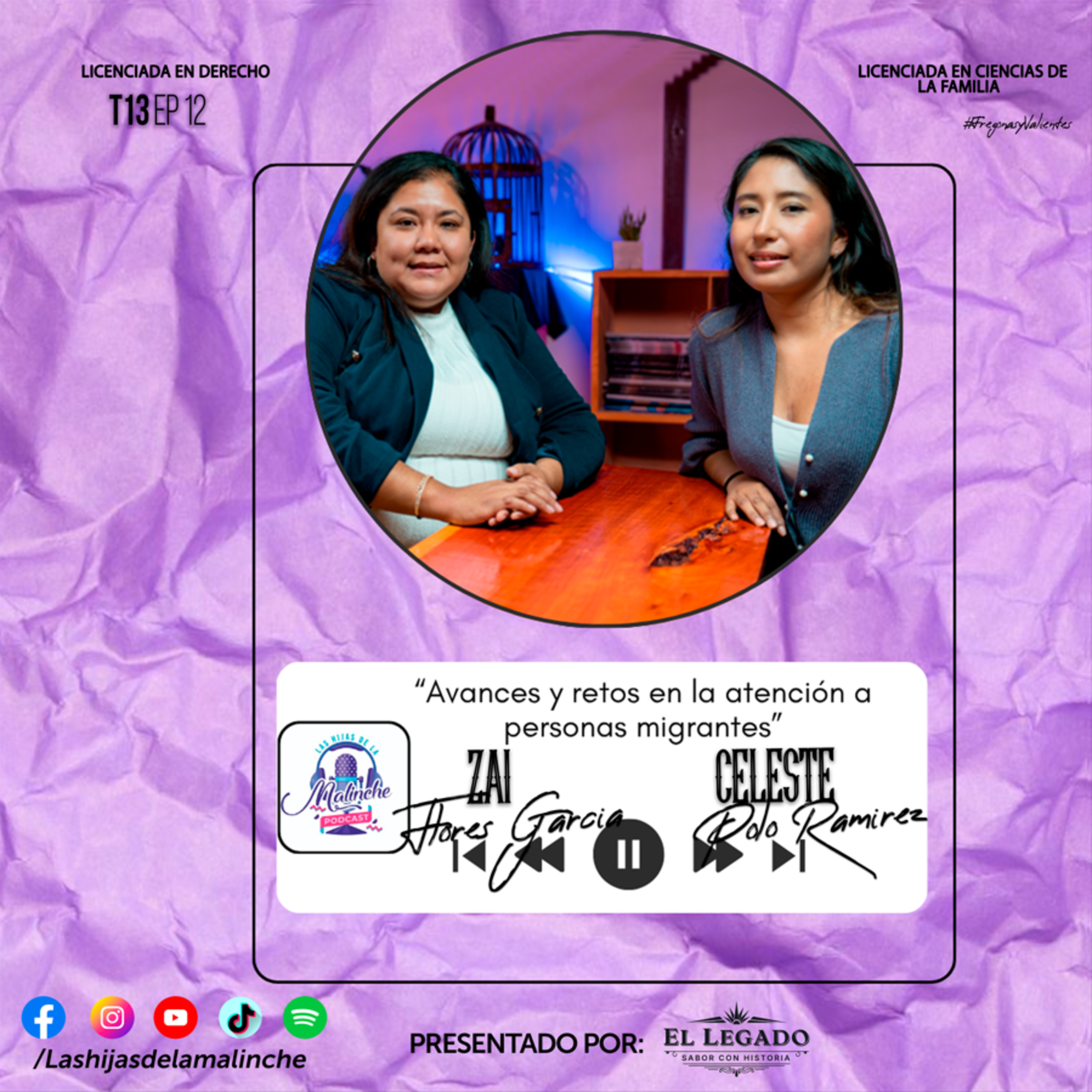 Celeste Polo y Zay Flores “Avances y retos en la atención a personas migrantes” || EP12 T13 episode artwork