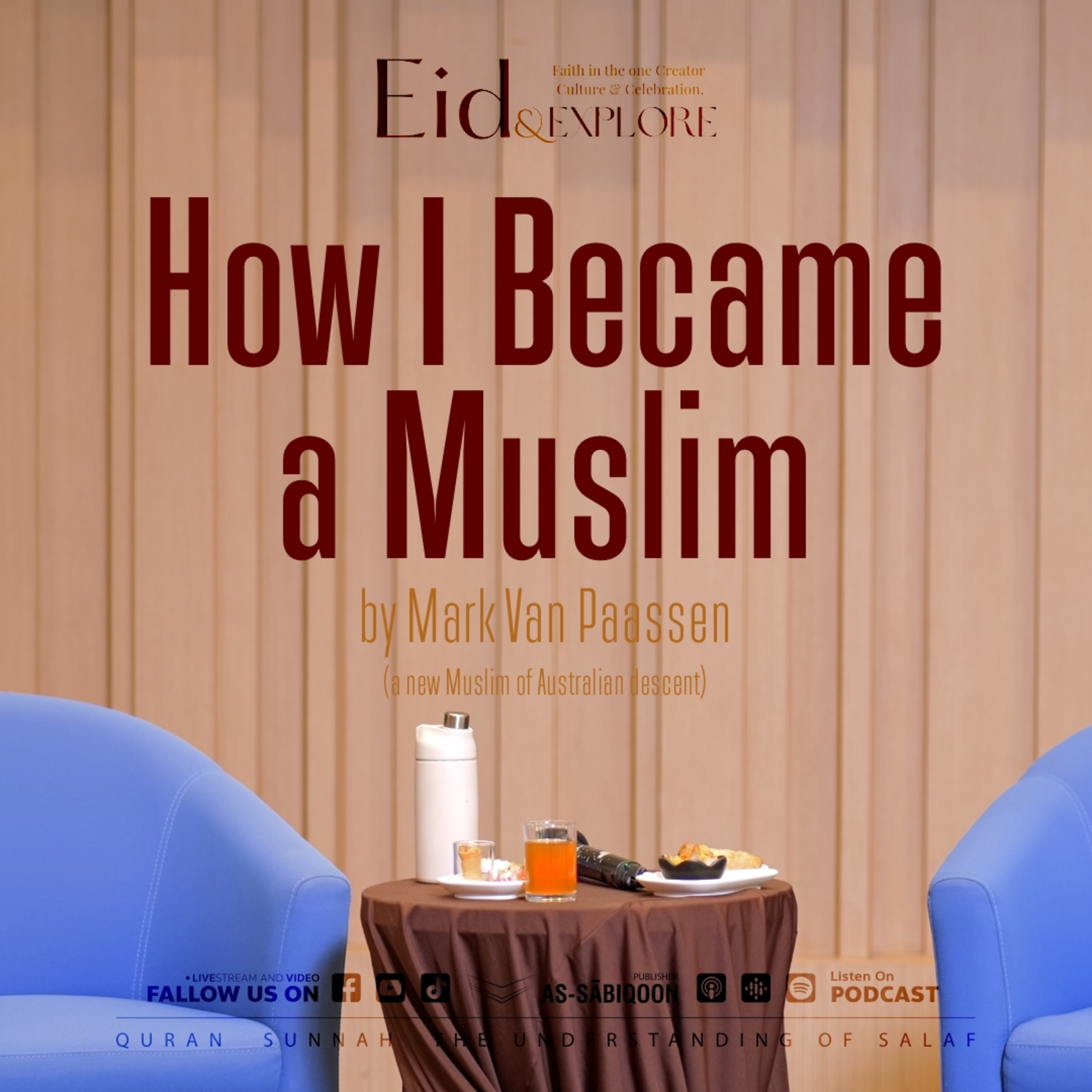 "How I Became a Muslim" by Mark Van Paassen (a new Muslim of Australian descent)