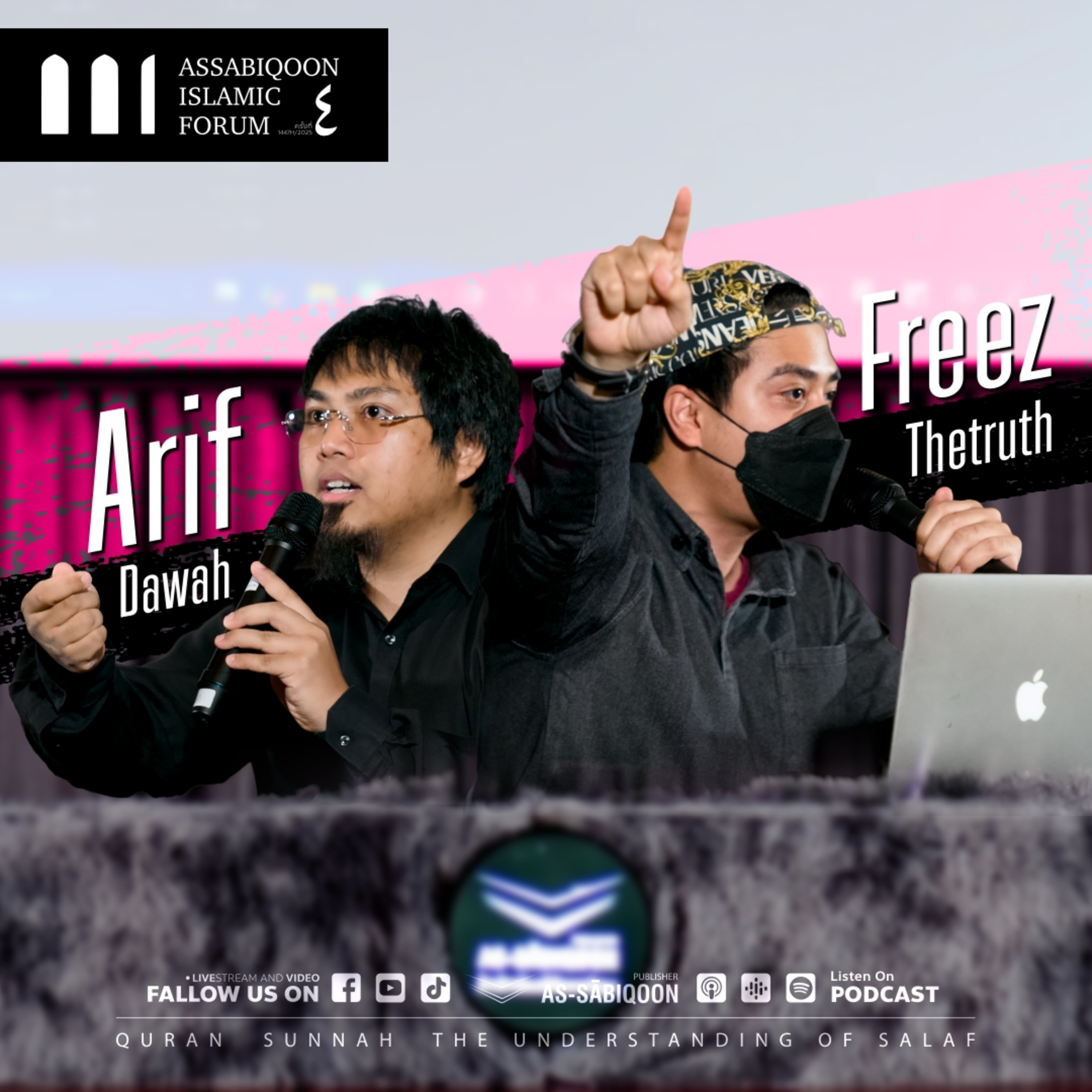 Assabiqoon Islamic Forum 4th | Arif Dawah X Freez Thetruth