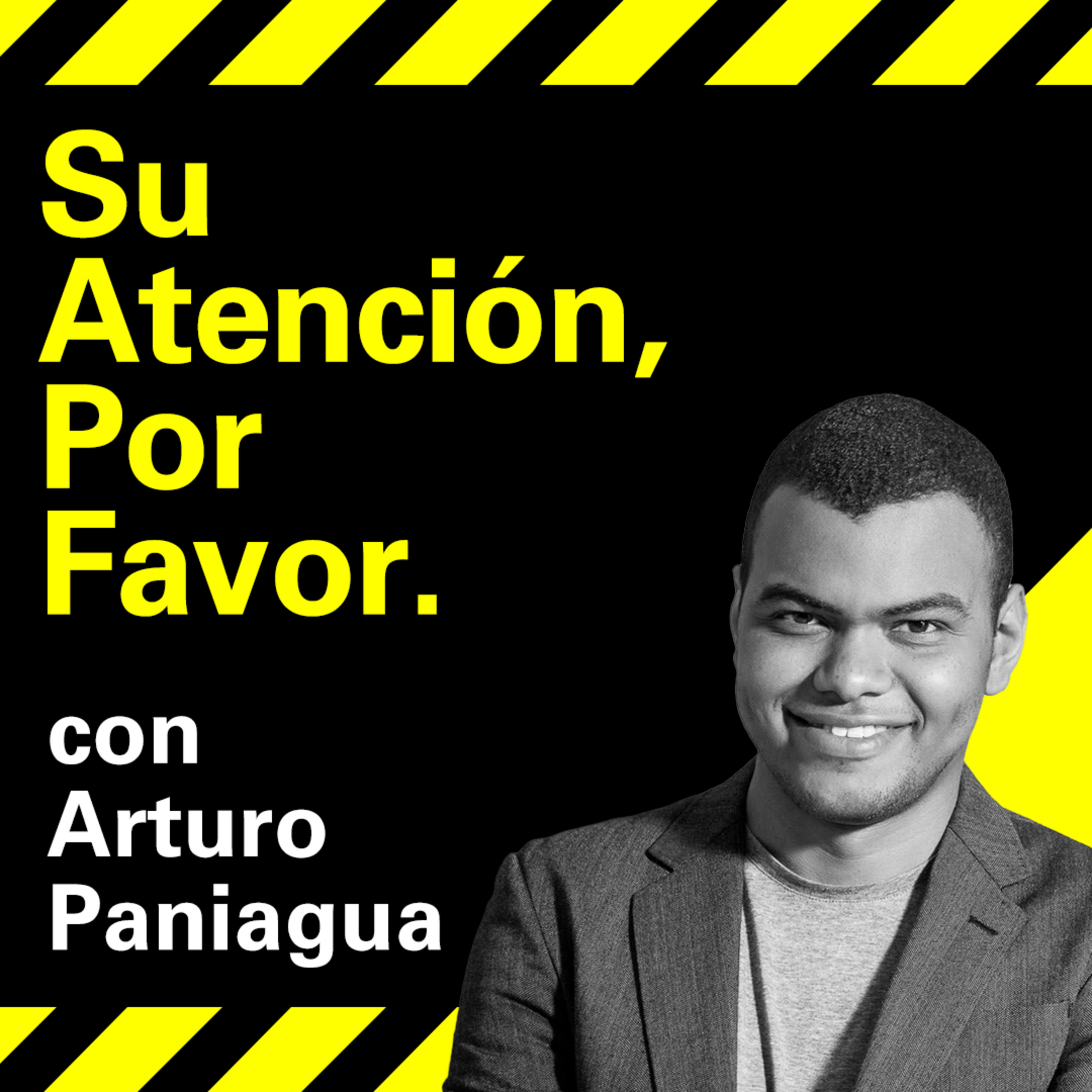 Su Atención, Por Favor
