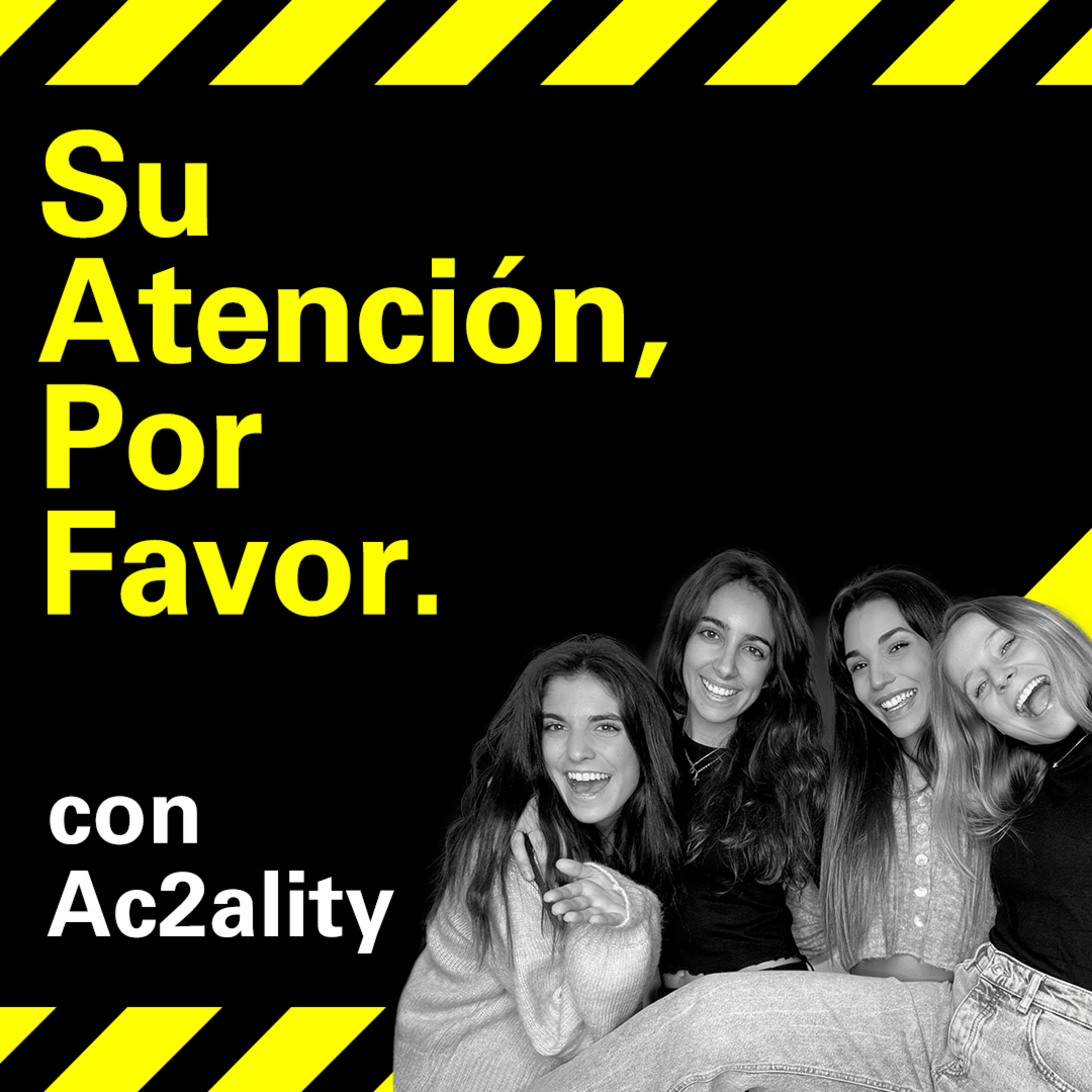 Su Atención, Por Favor