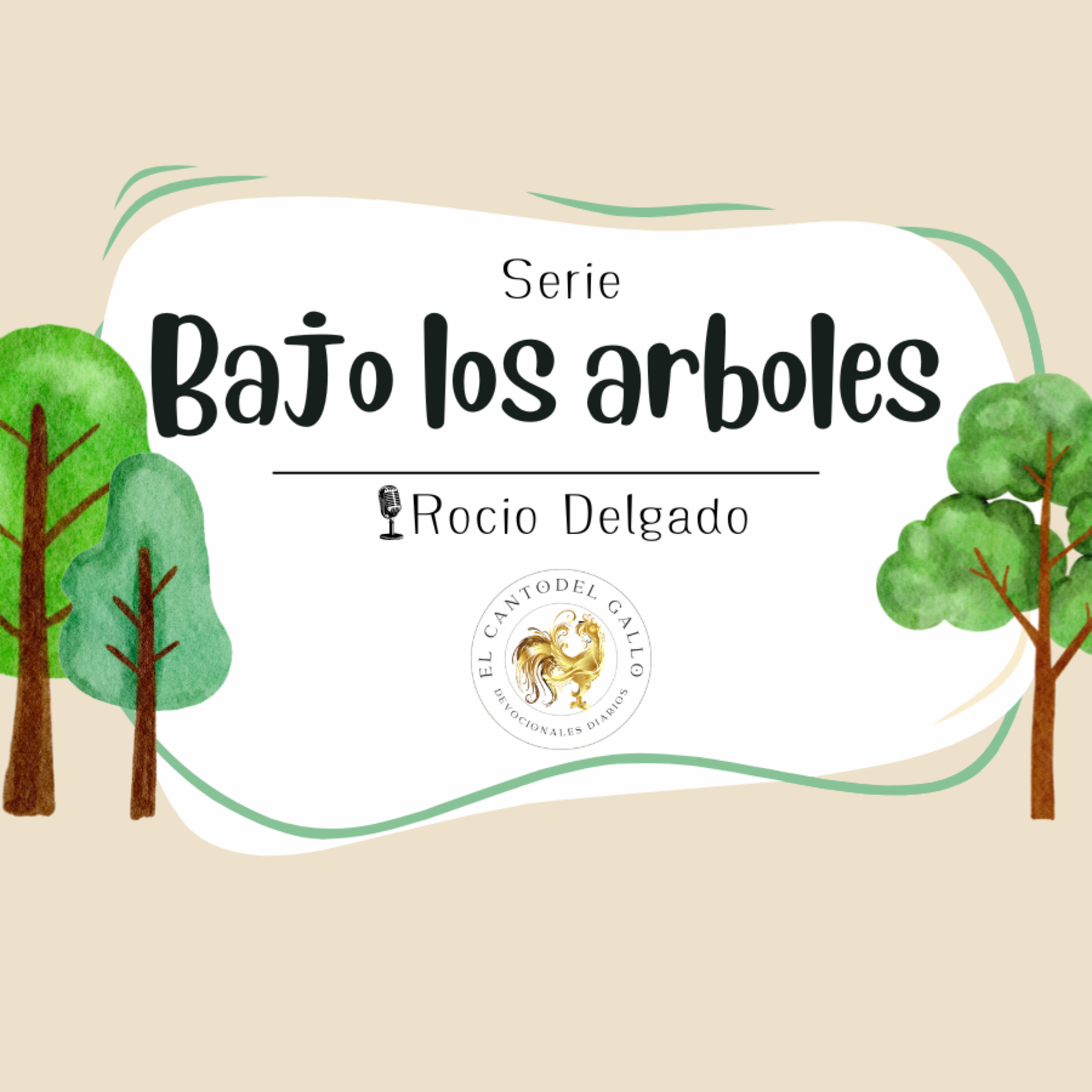 EP#6 Bajo un árbol de Prueba - Rocio Delgado episode artwork