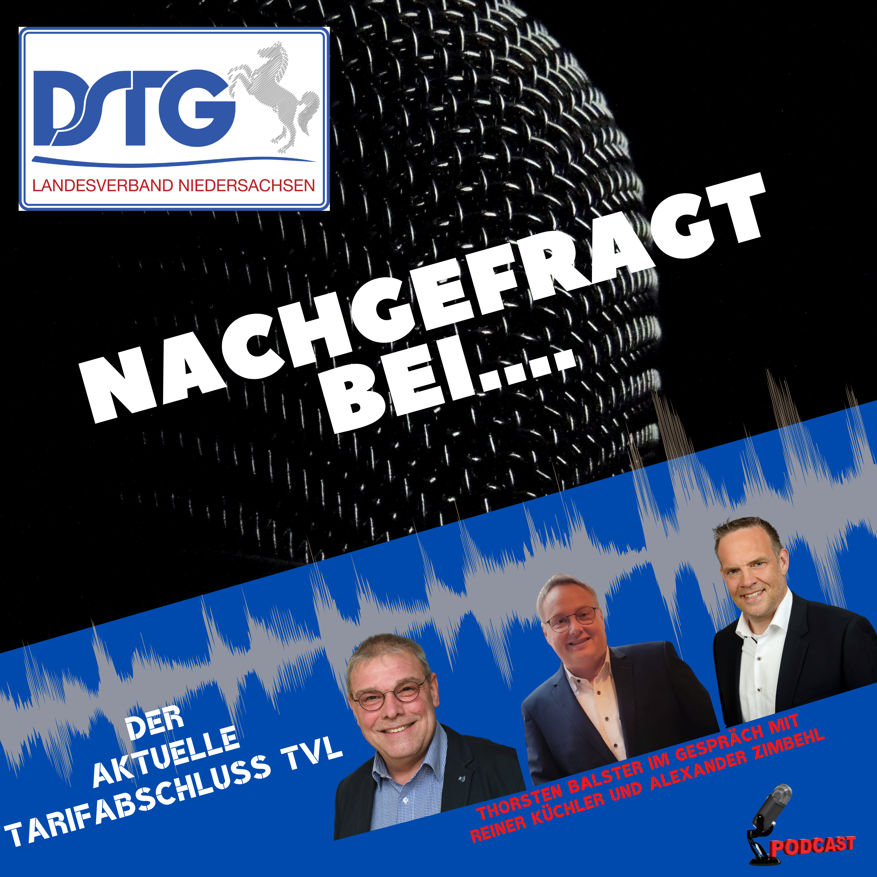 DSTG Niedersachsen - Nachgefragt bei
