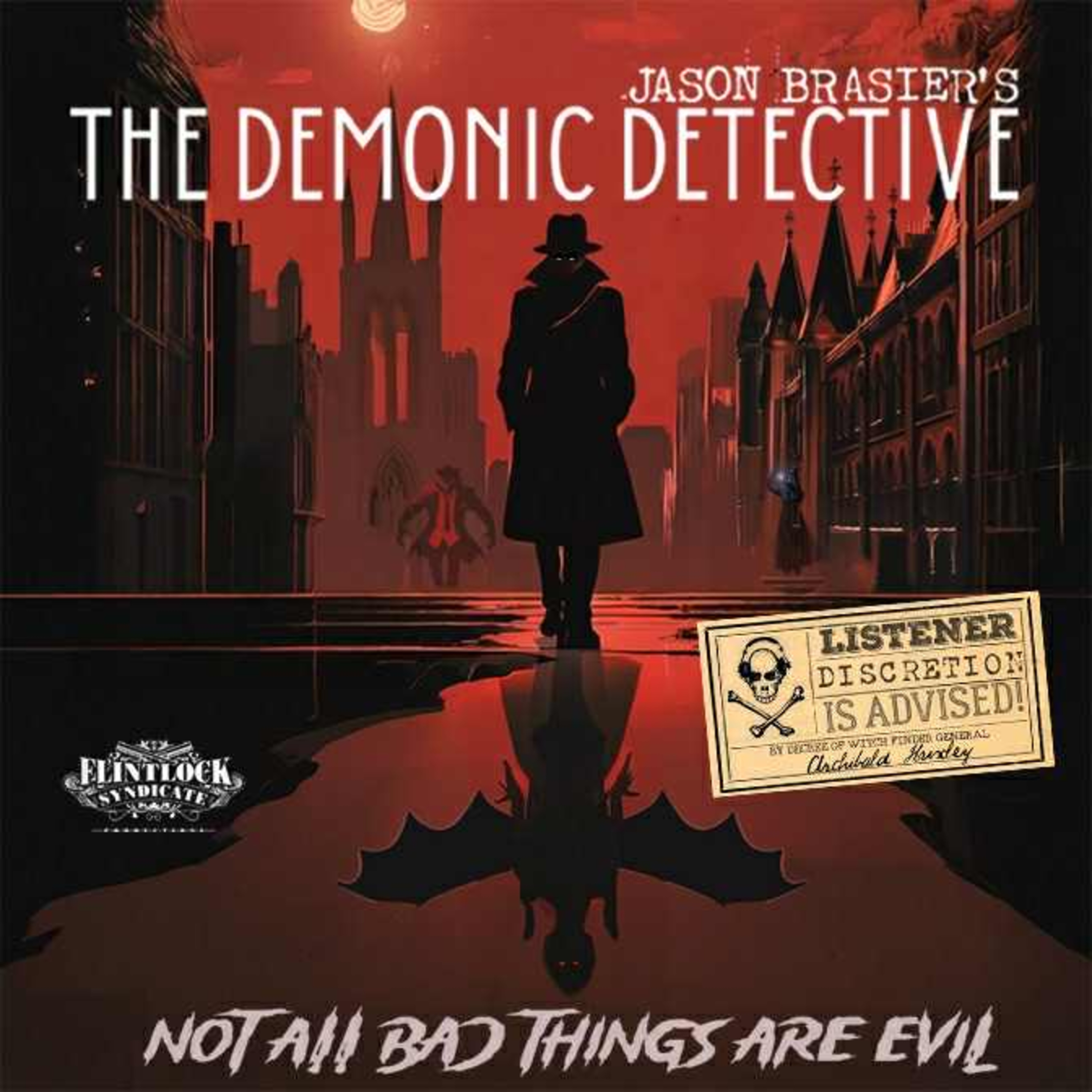 Episode 124 - THE DEMONIC DETECTIVE Creator Jason Brasier and Co-Star Jonathan W. Robbins episode artwork