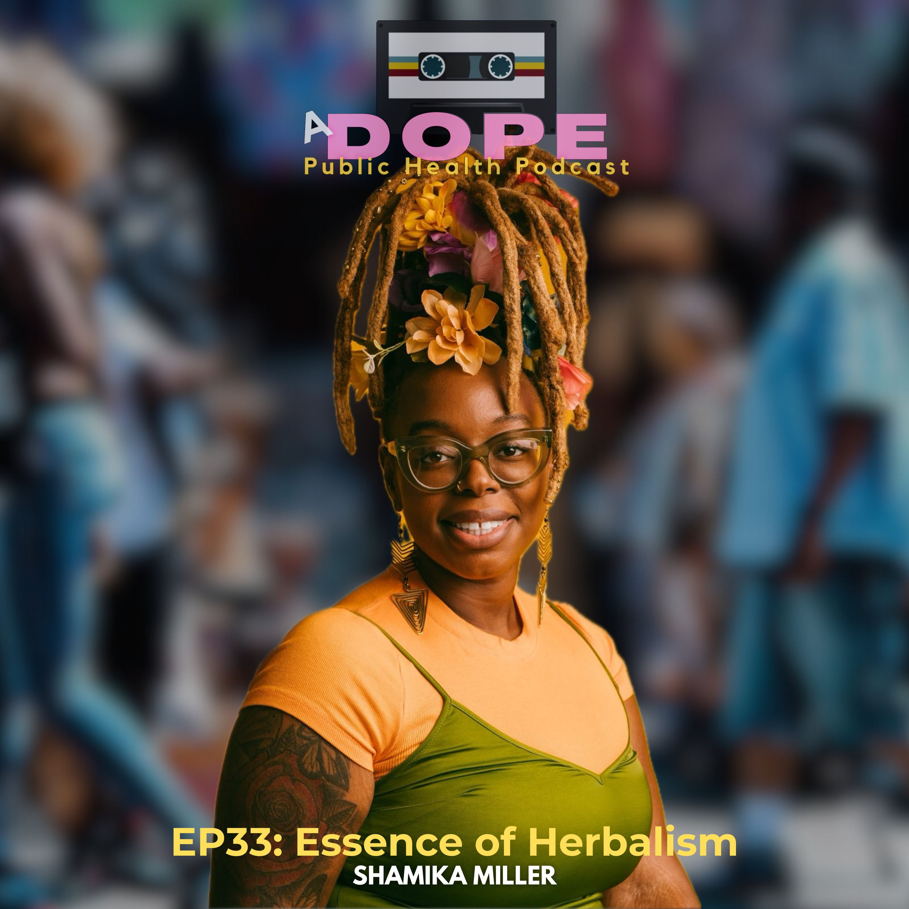 A Dope Public Health Podcast