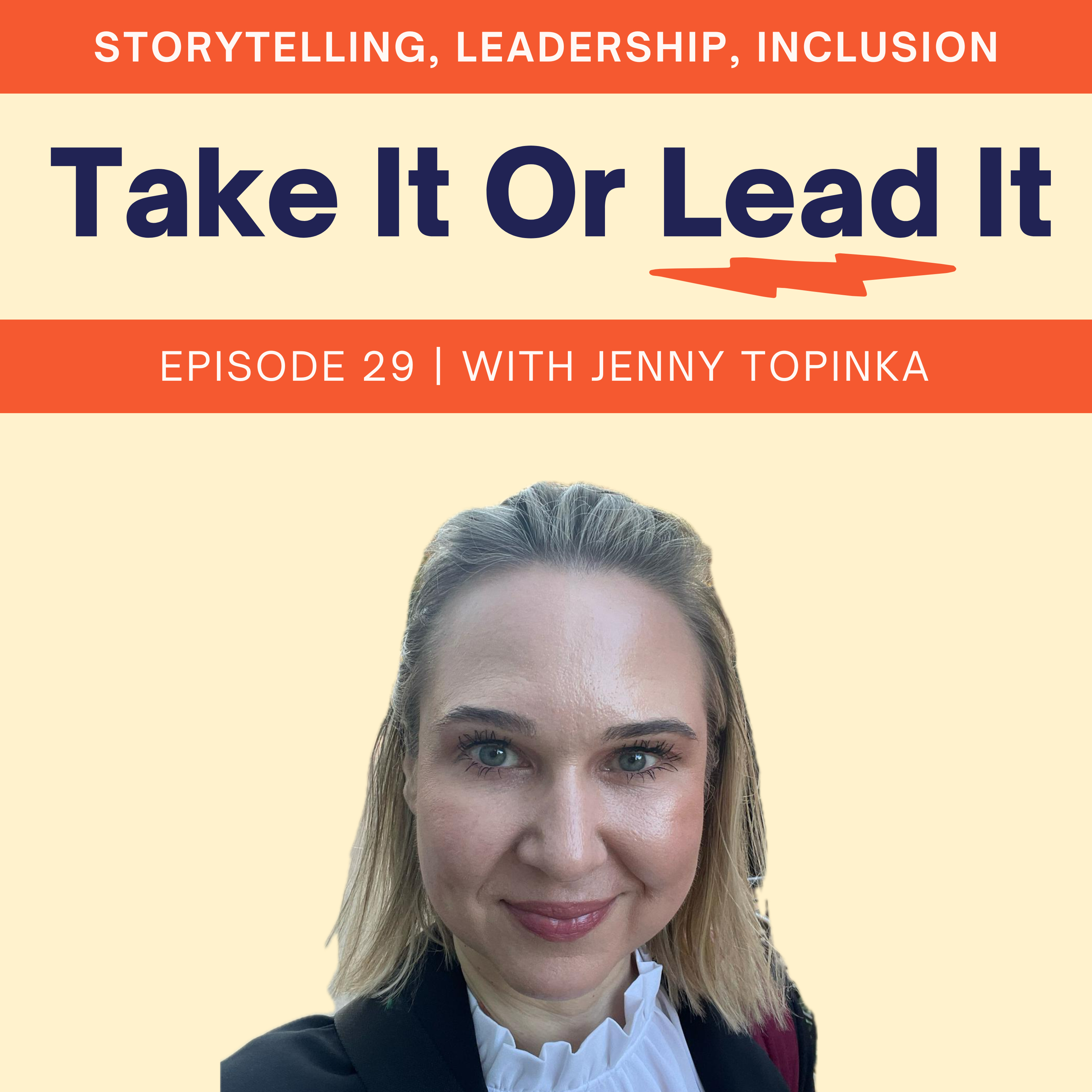 29 - Career Journeys Of Two Engineers Turned Into Leaders | With Jenny Topinka