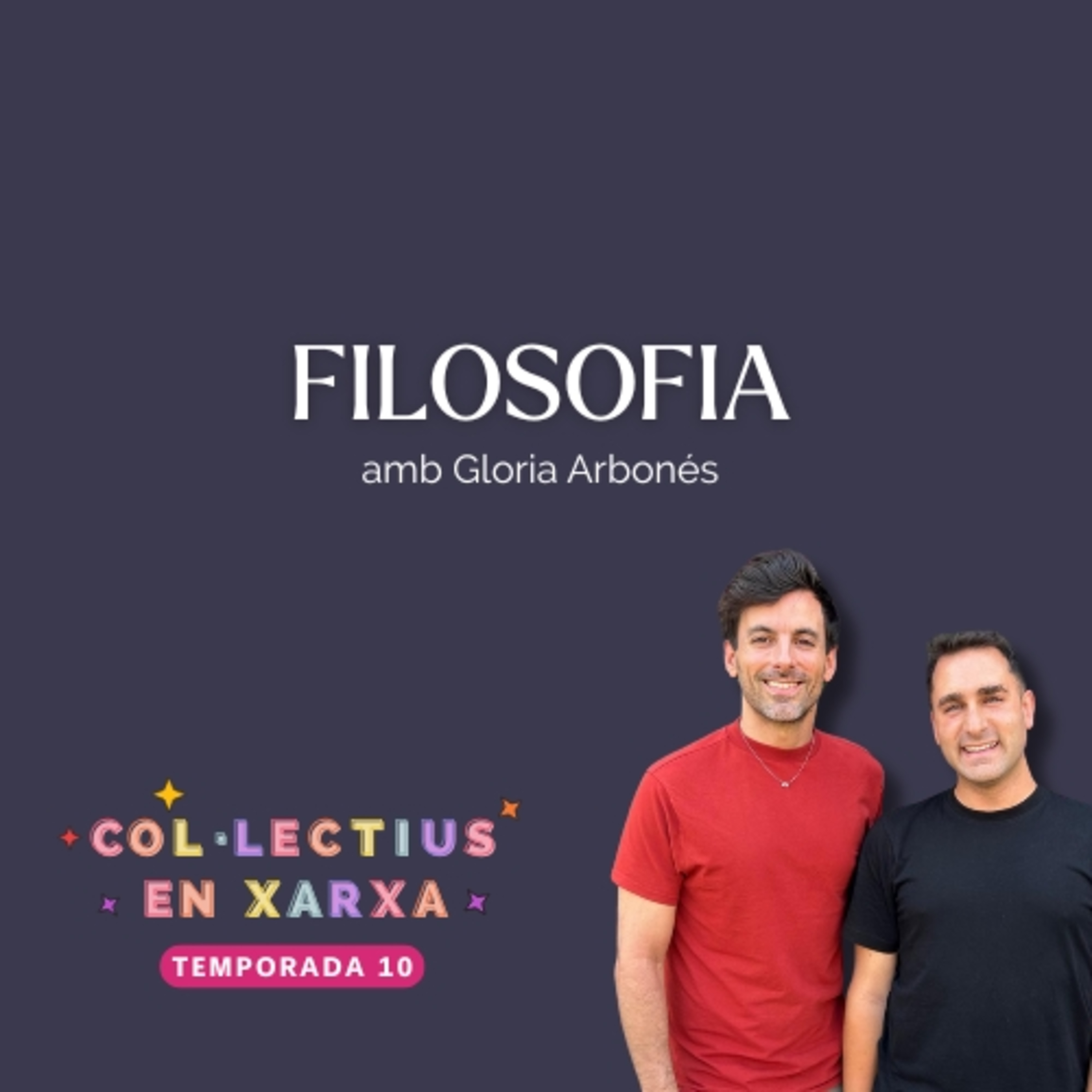 #192 Filosofia amb Gloria Arbonés