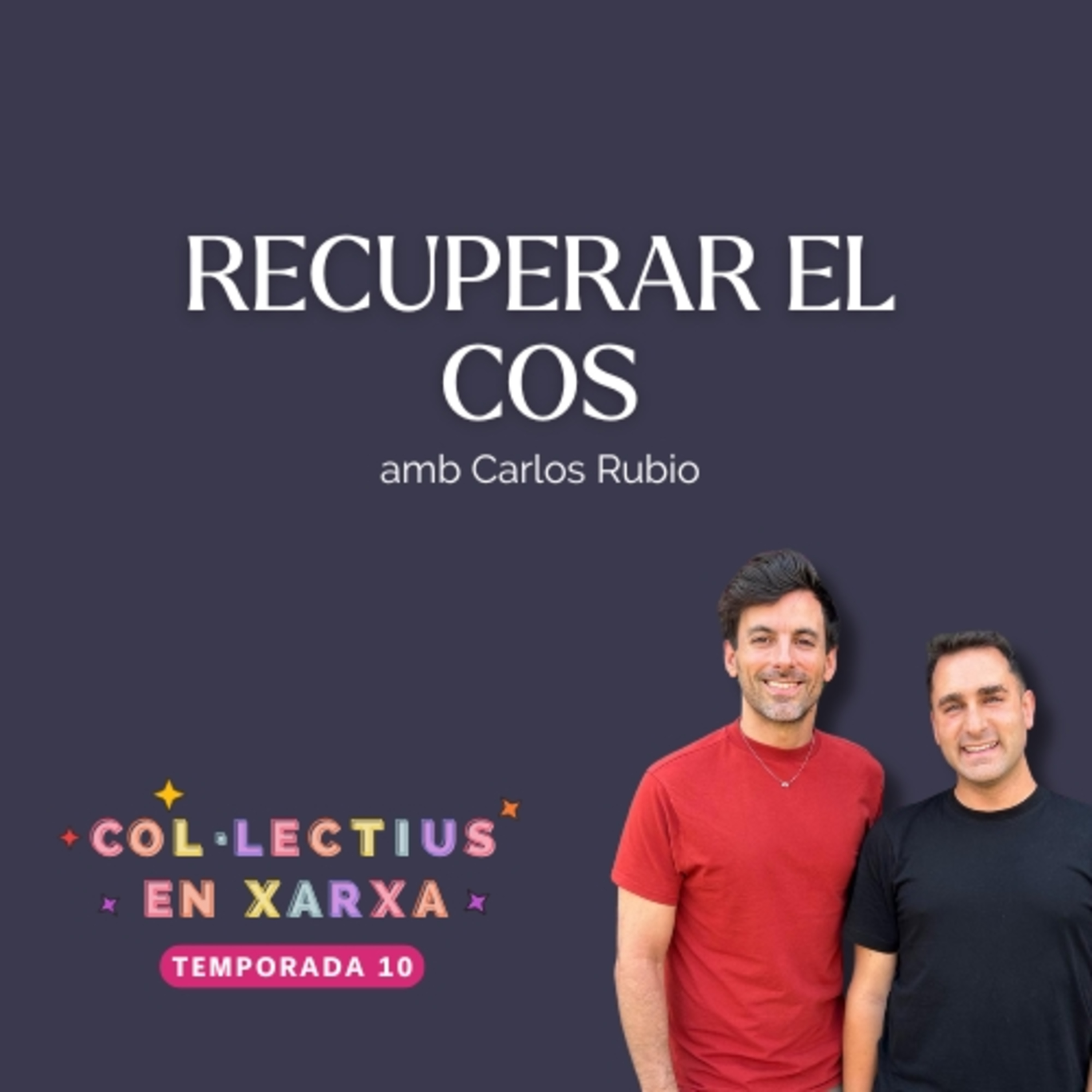 #209 Recuperar el cos (Carlos Rubio) episode artwork
