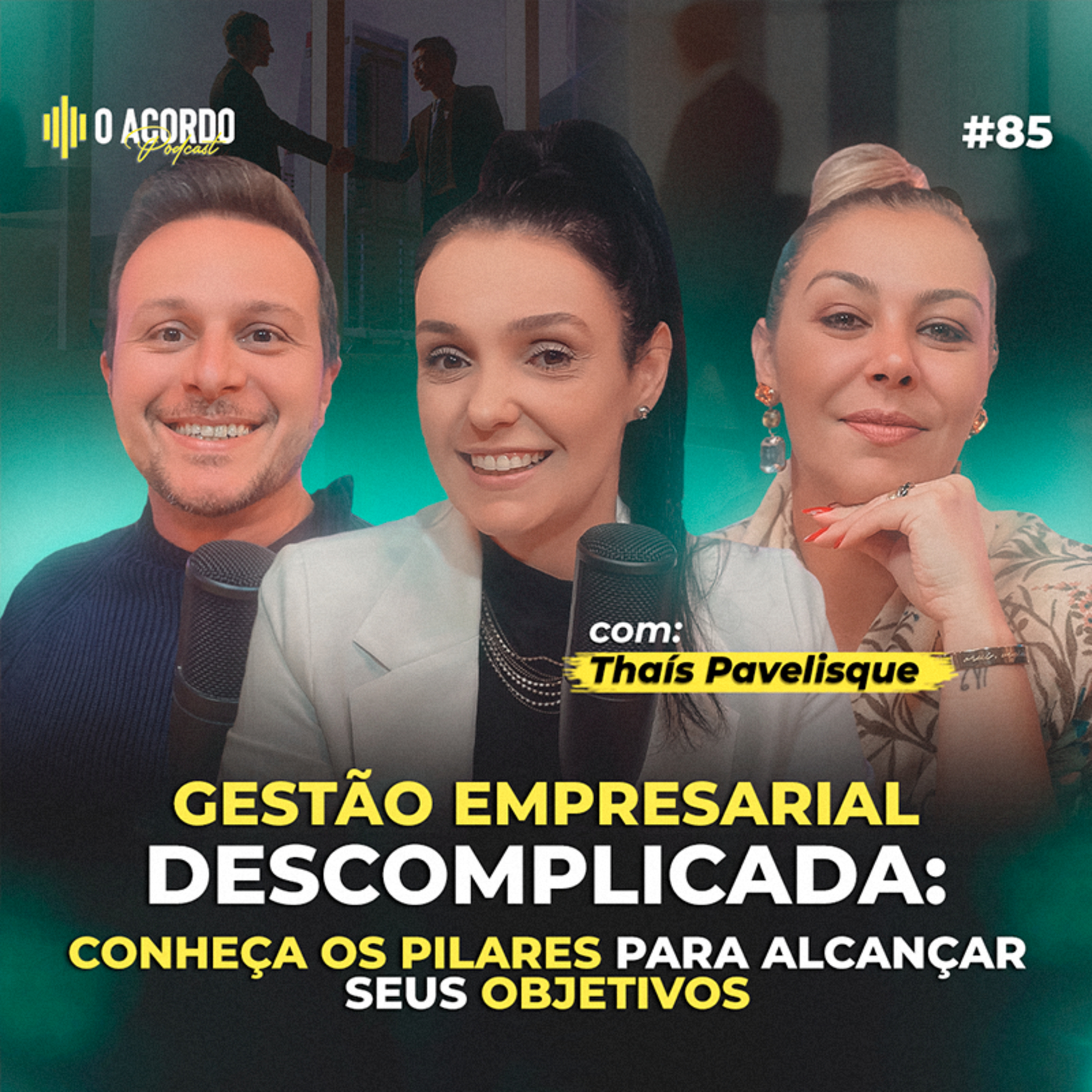 O Acordo Podcast