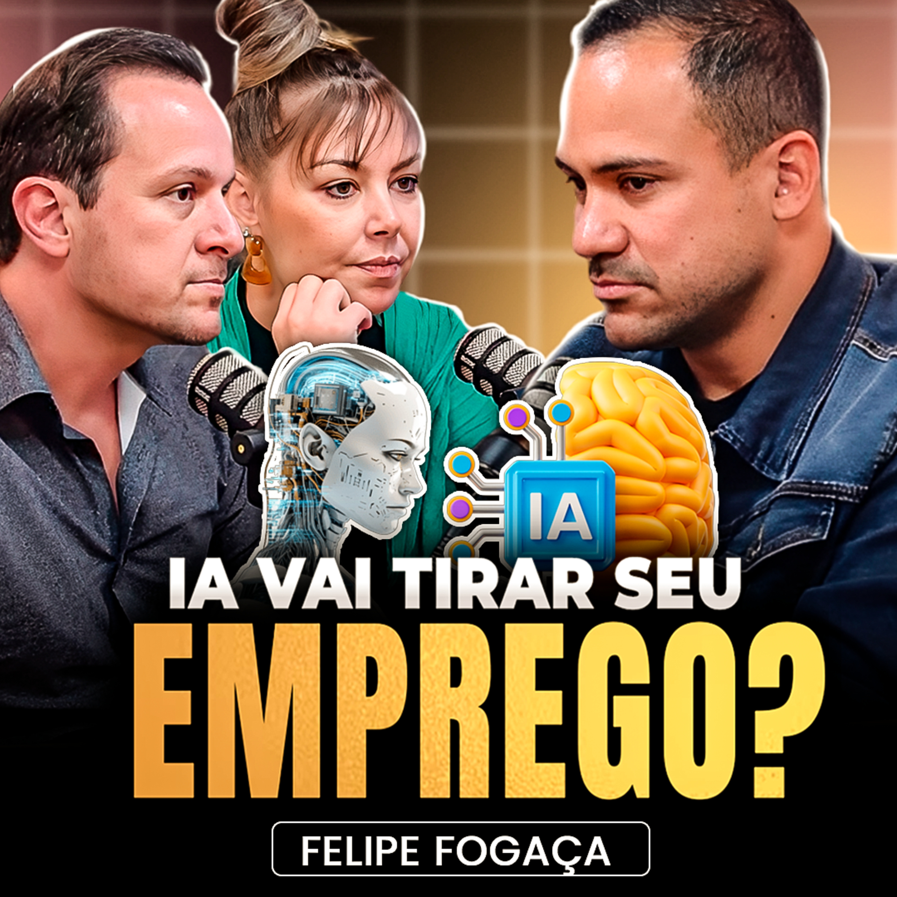IA VAI TIRAR SEU EMPREGO? Aqui está a VERDADE e como EMPREENDER com Inteligência Artificial episode artwork