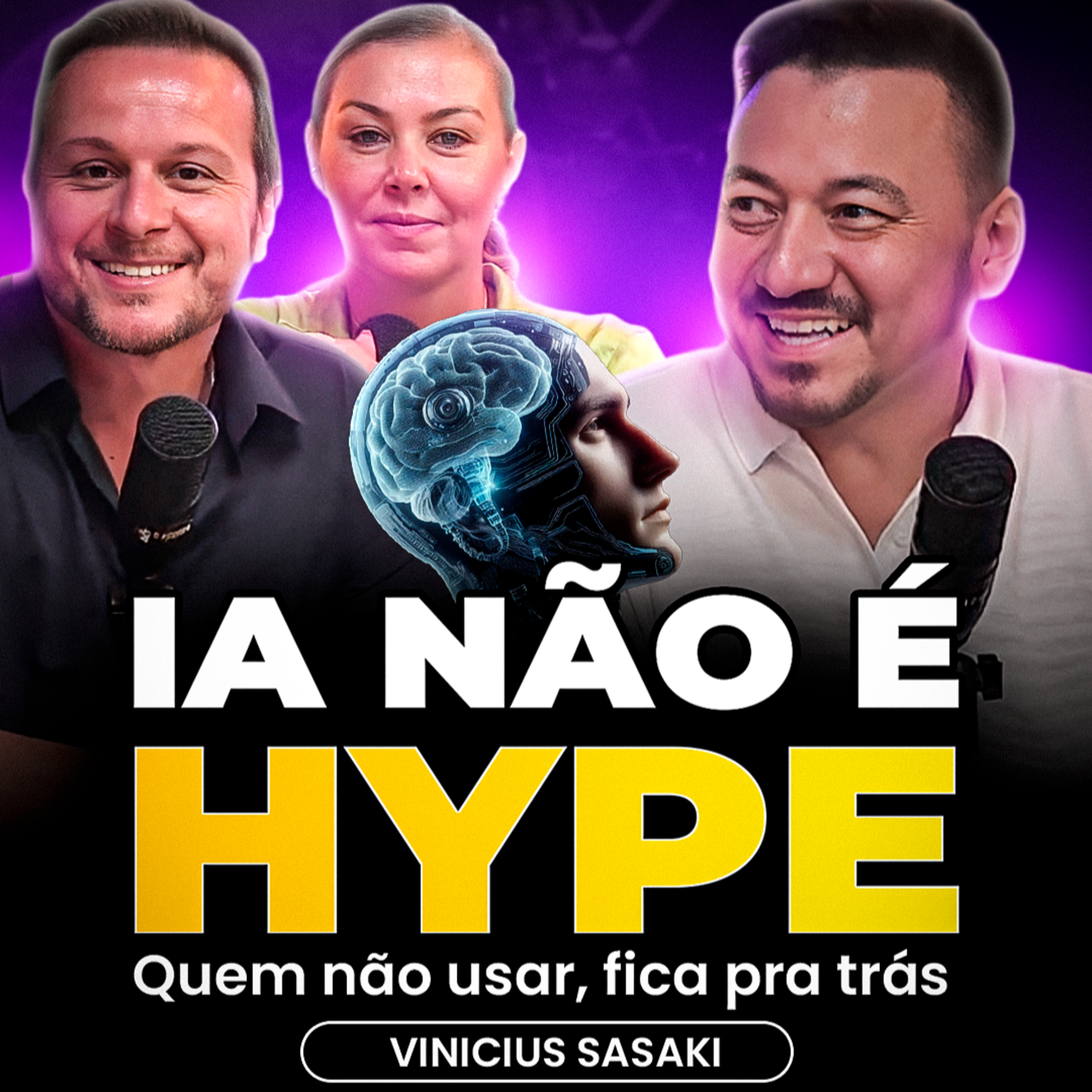 IA Não É Hype: Quem Não Usar Vai Ficar Pra Trás episode artwork
