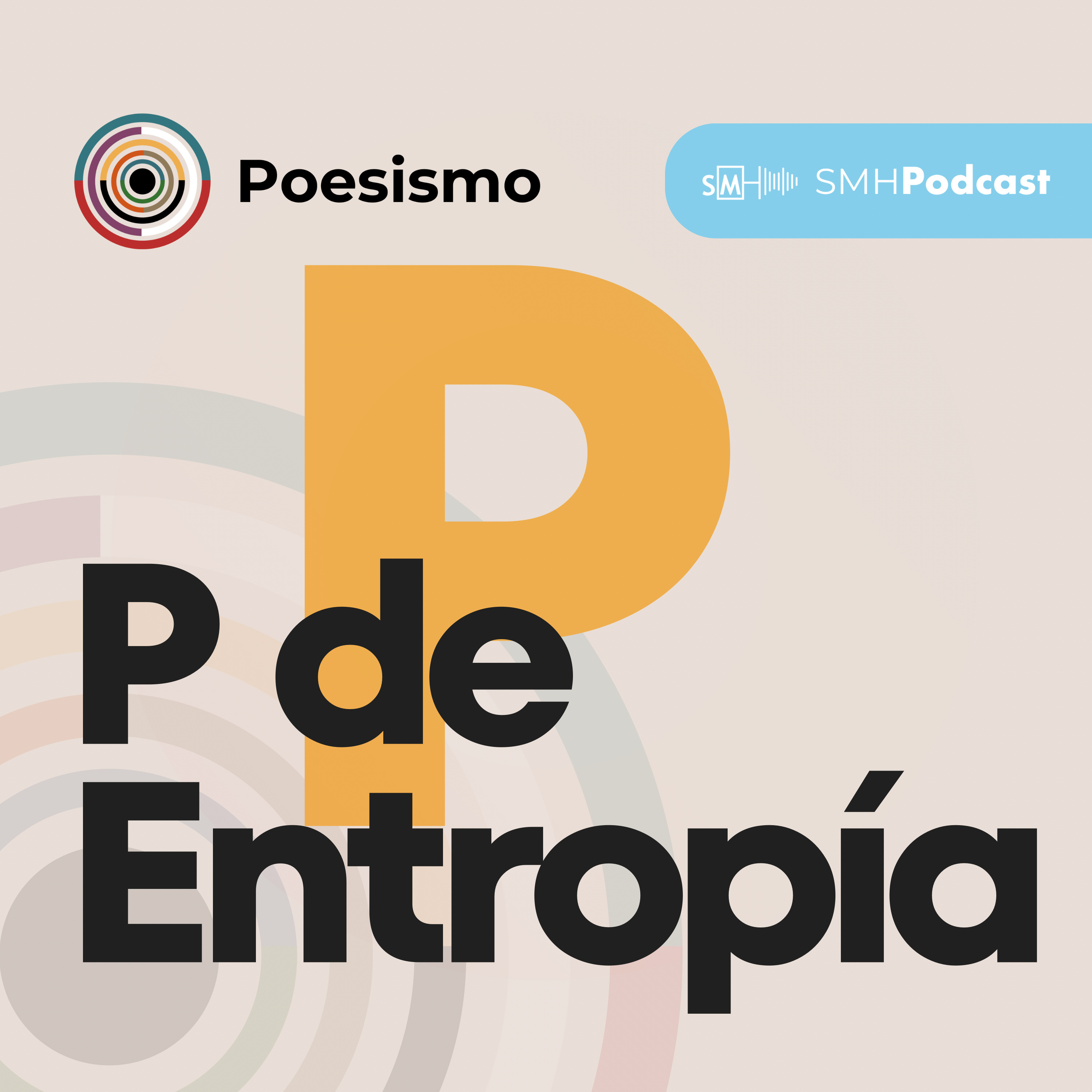 Identidad. Nadie eres, todos somos. Todos somos nadie - P de Entropía #1 episode artwork