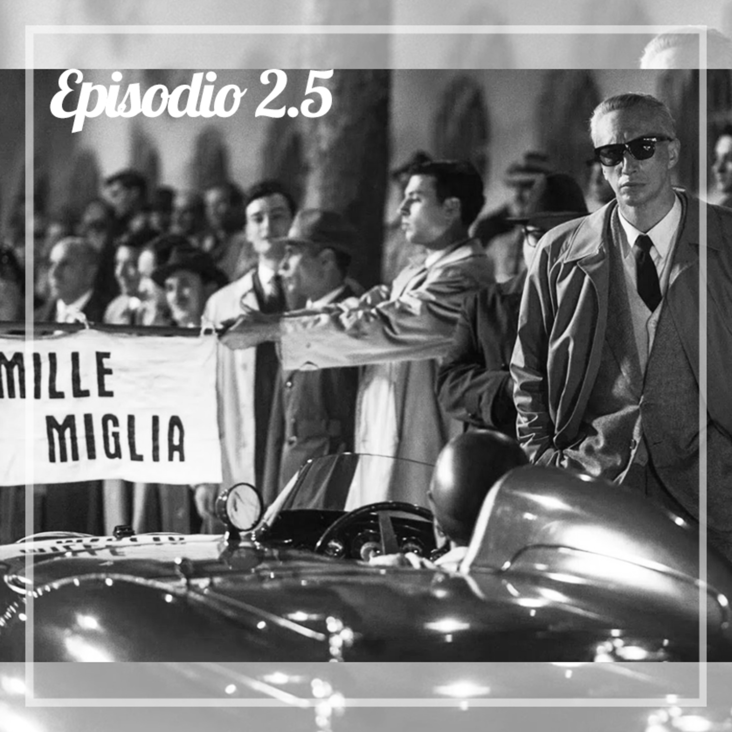 Millemiglia e Brescia, ispirazione per molti film internazionali e non episode artwork